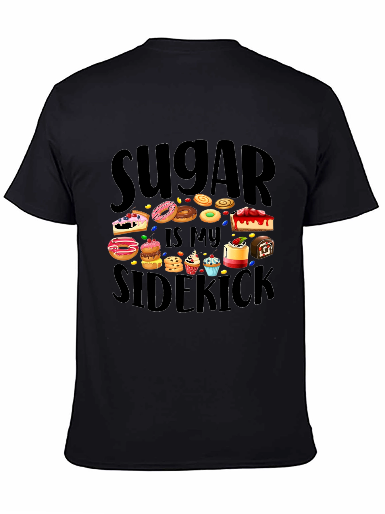 Sugar is My Sidekick T-Shirt
