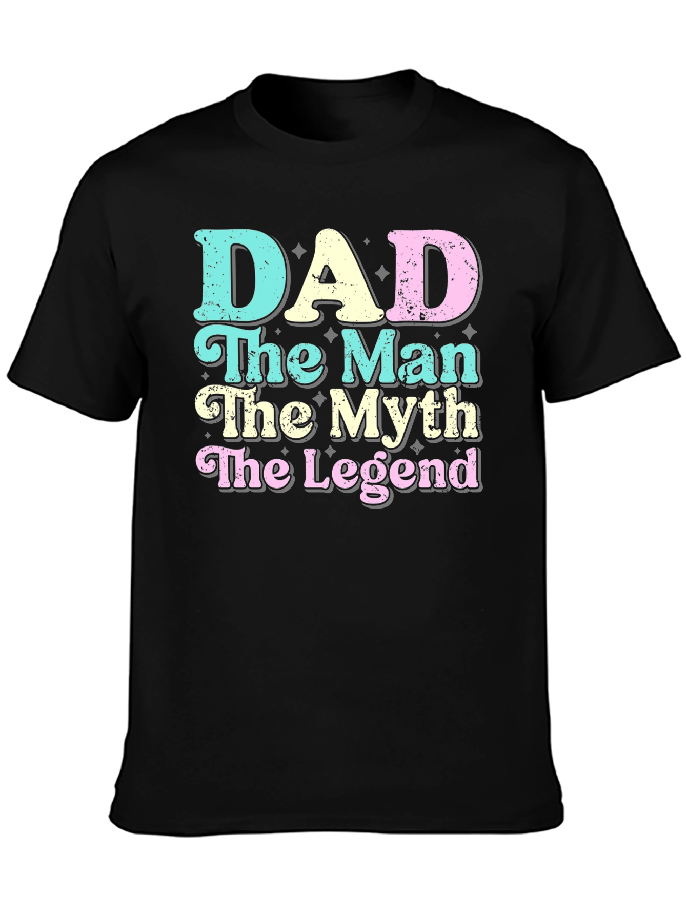 Dad: The Man Myth Legend Graphic T-Shirt