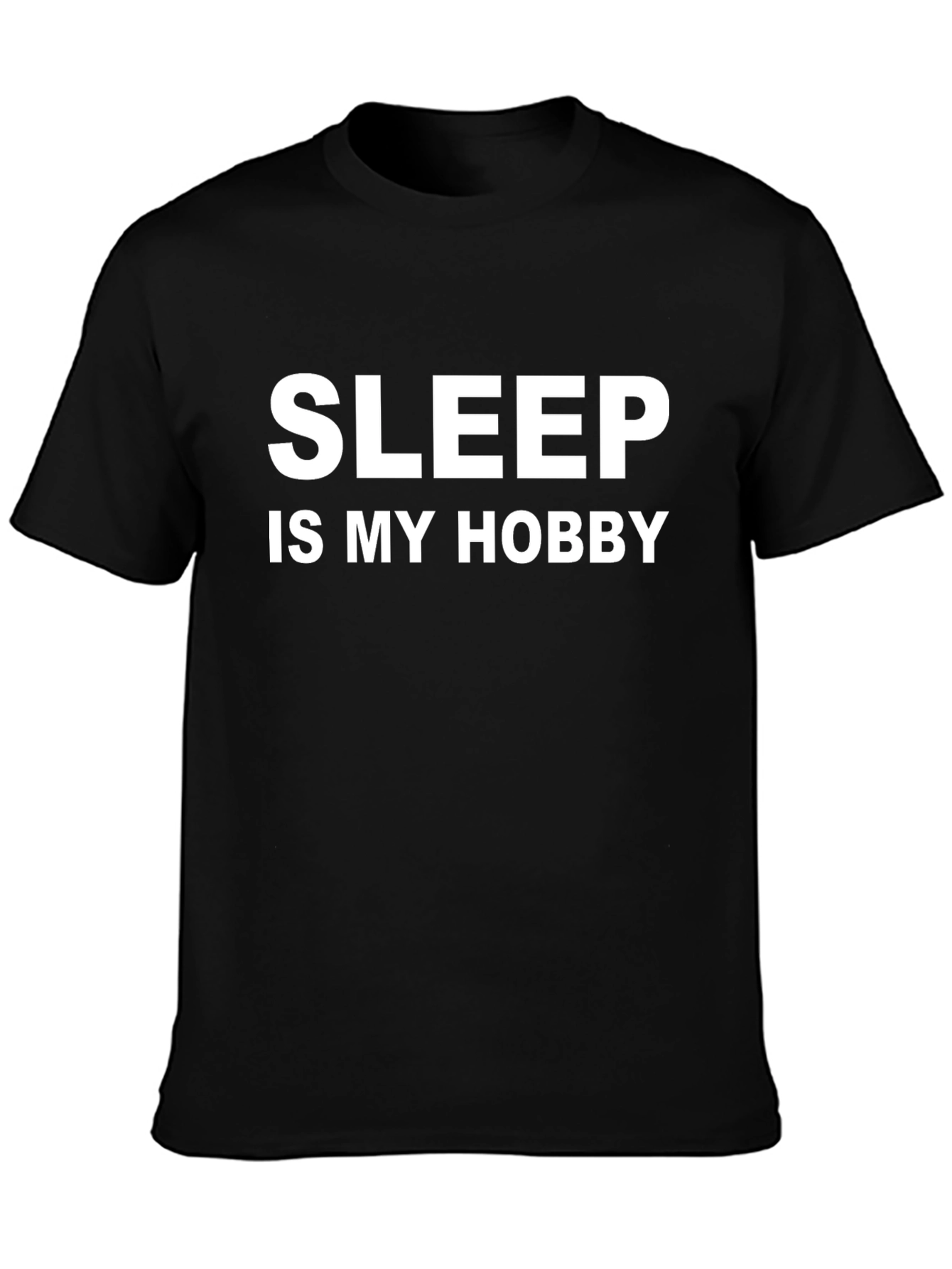 Sleep is My Hobby - Black T-Shirt