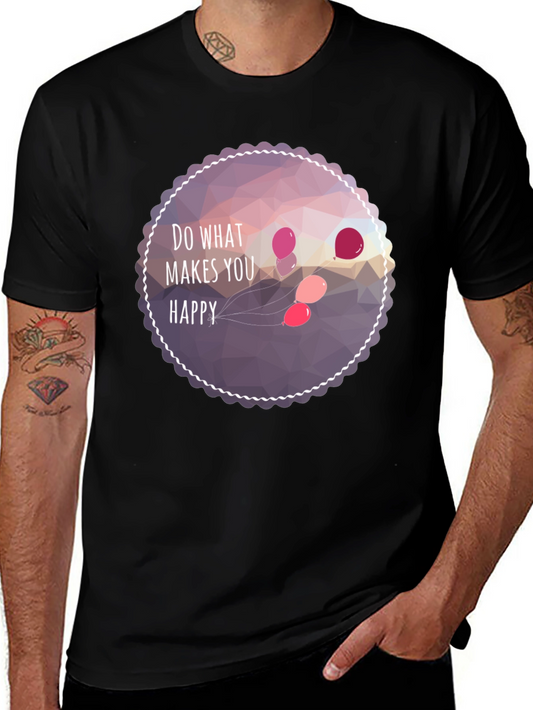 Do What Makes You Happy Graphic Tee