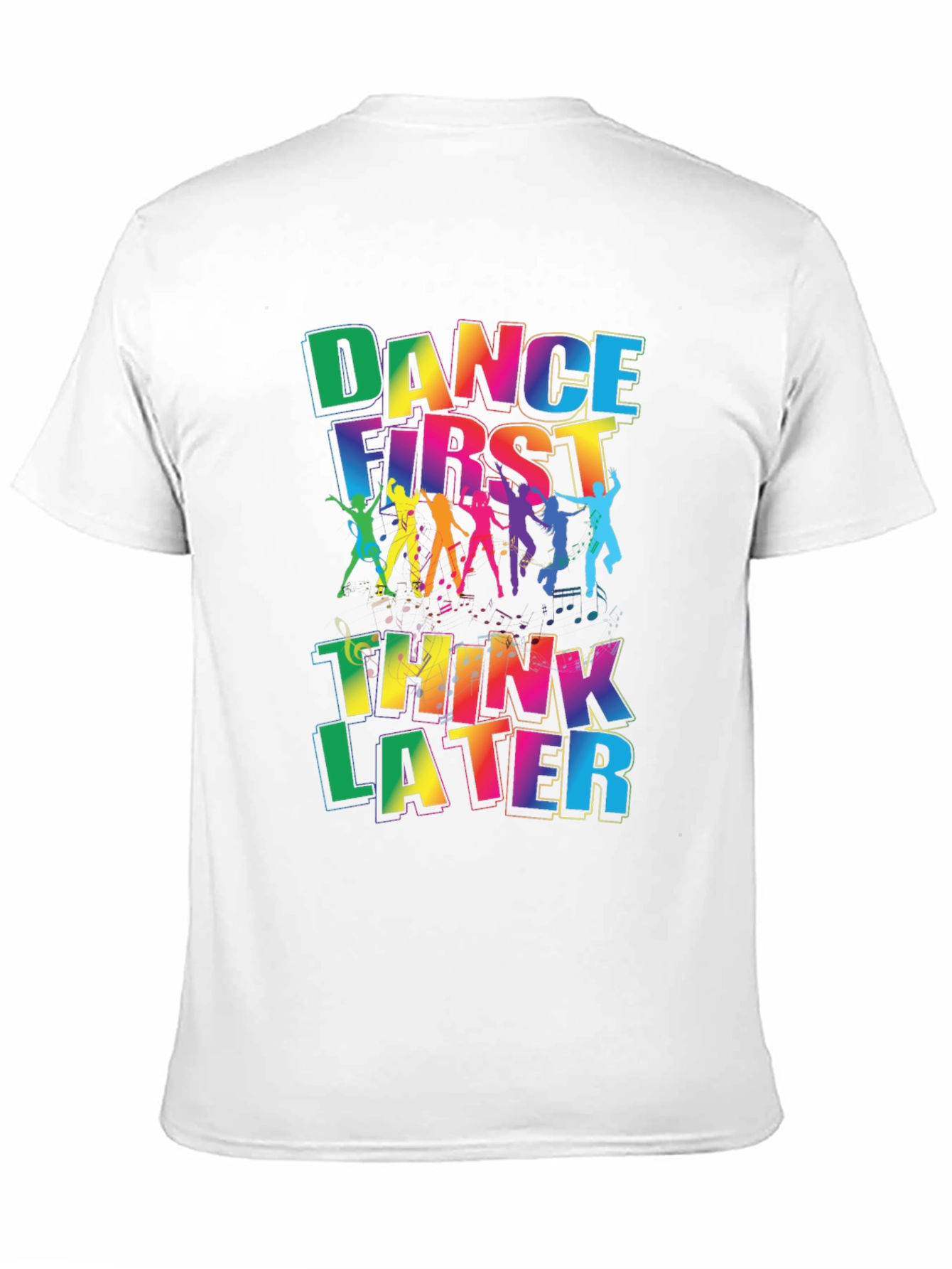 Dance First Think Later Graphic Tee