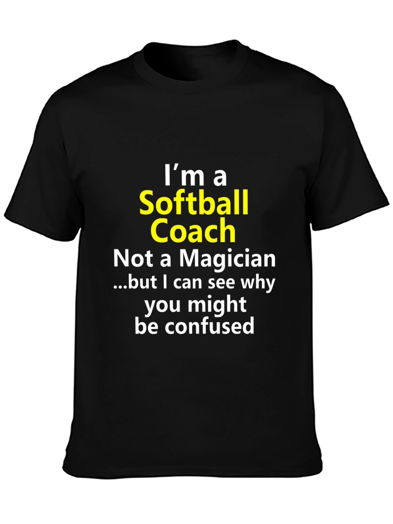 Softball Coach Novelty Graphic Tee