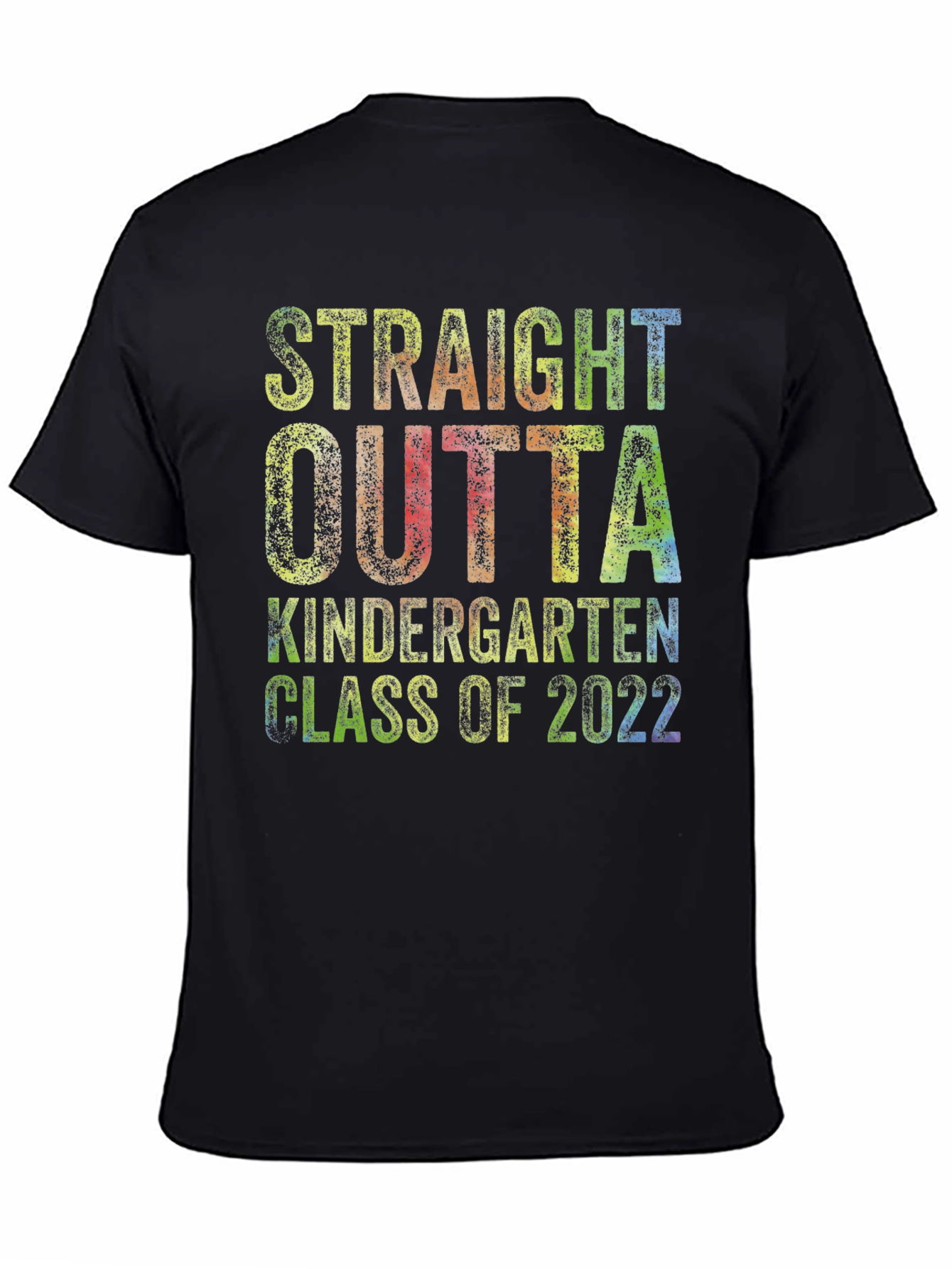 Straight Outta Kindergarten Class of 2022 Black T-Shirt