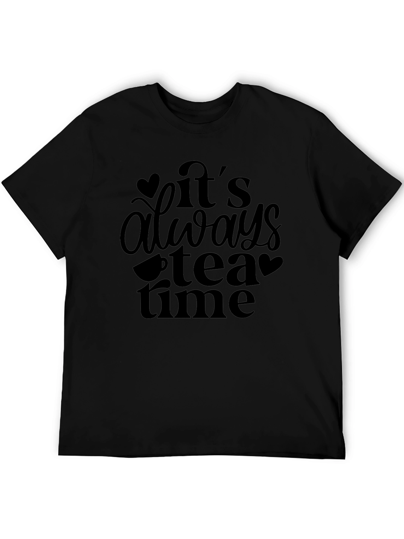 Its Always Tea Time Black Graphic Tee