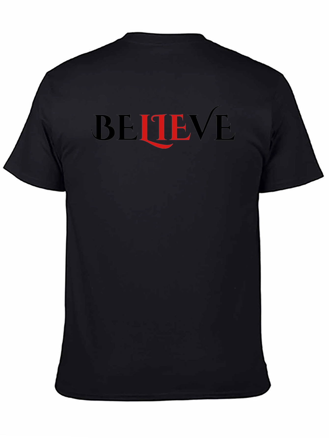 Believe Graphic Tee - Black Cotton T-Shirt