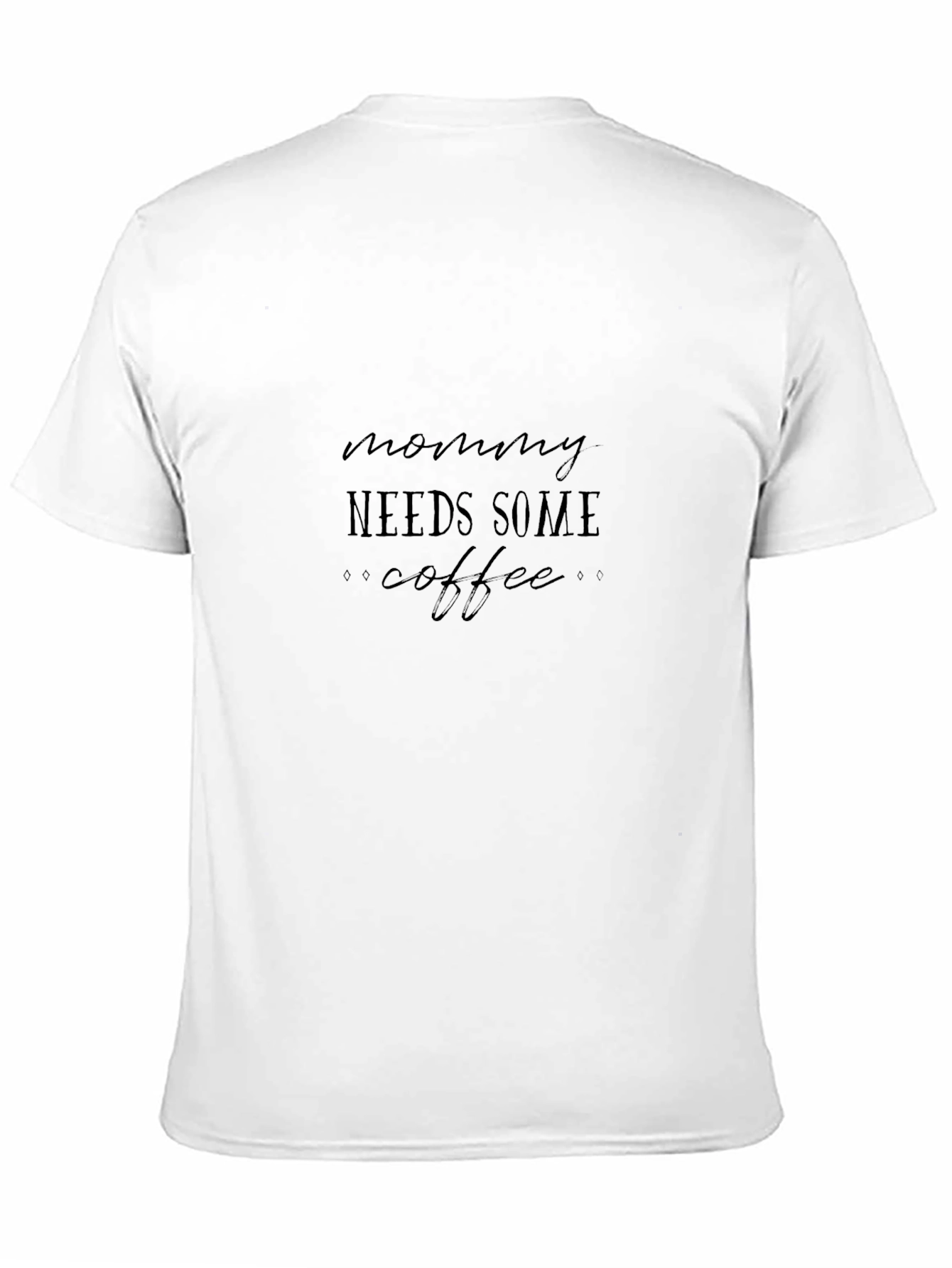 Mommy Needs Some Coffee Black Graphic Tee