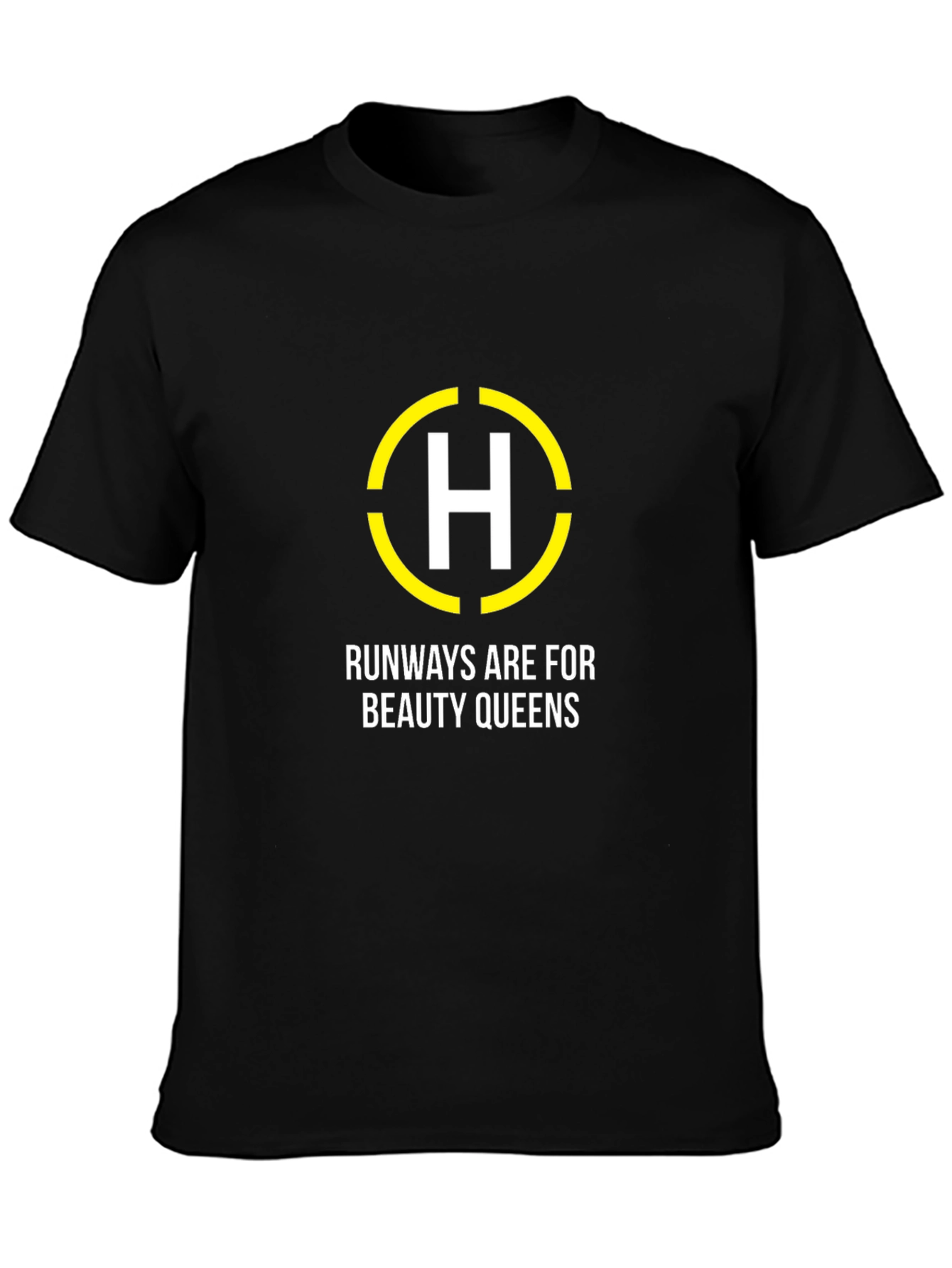 Runways Are For Beauty Queens Graphic T-Shirt