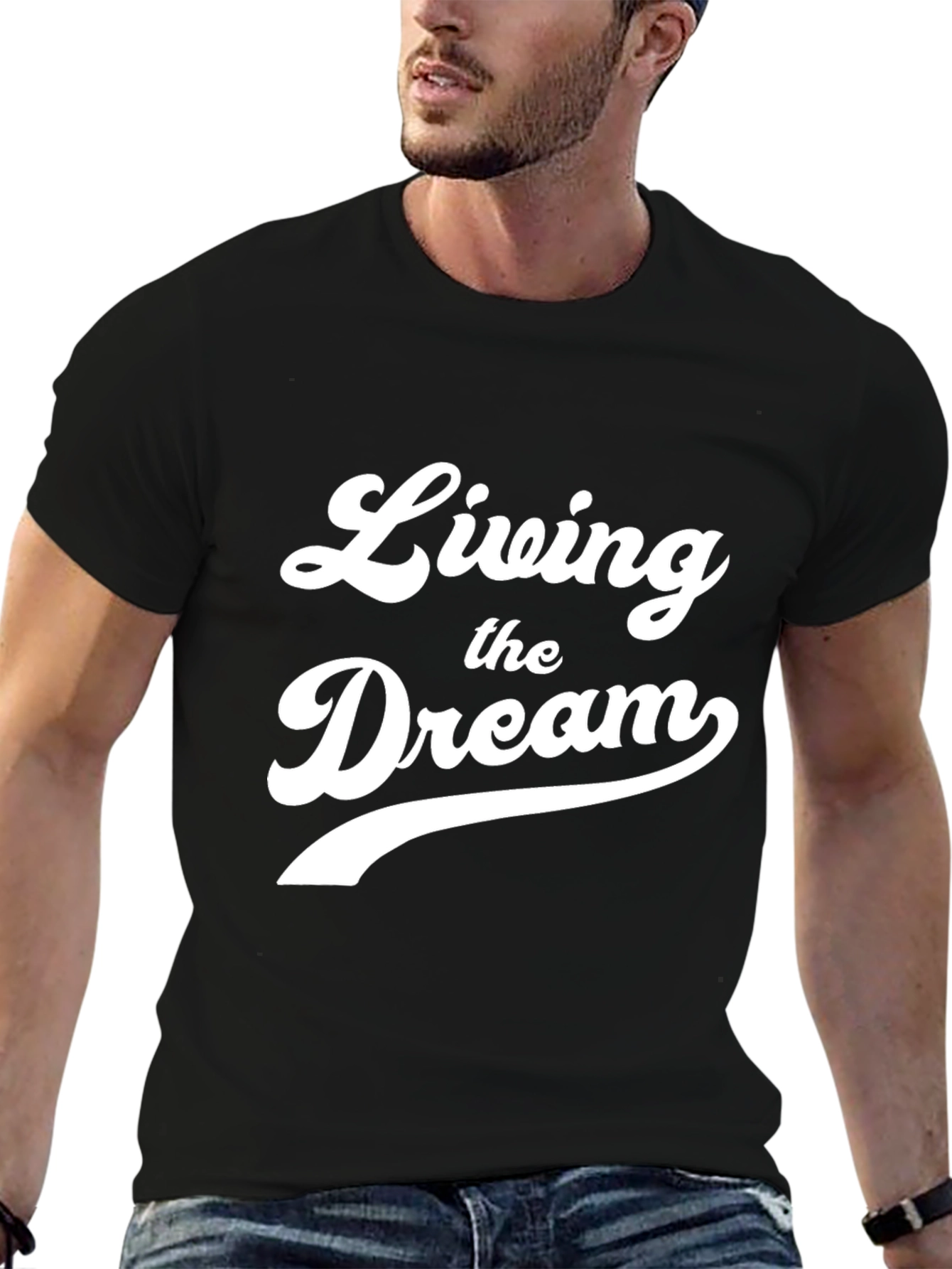 Living the Dream Graphic T-Shirt - Soft Cotton
