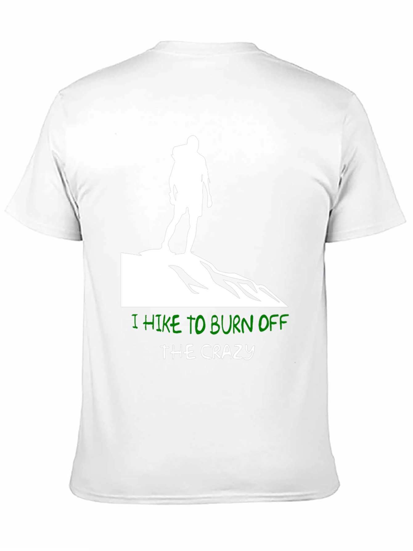 Hiking T-Shirt - Burn Off The Crazy Graphic Tee
