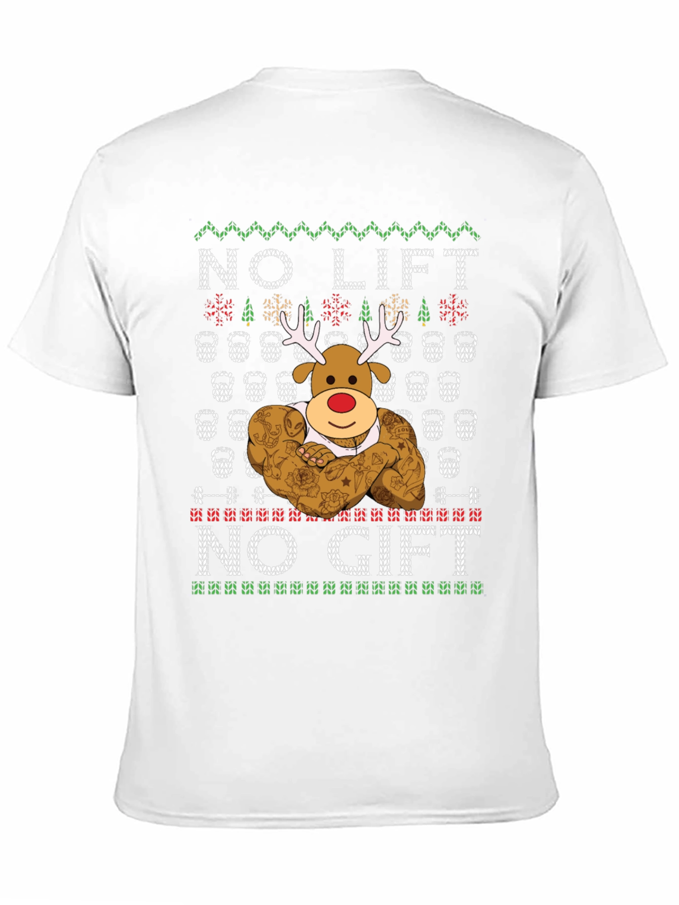 No Lift No Gift Christmas Reindeer T-Shirt