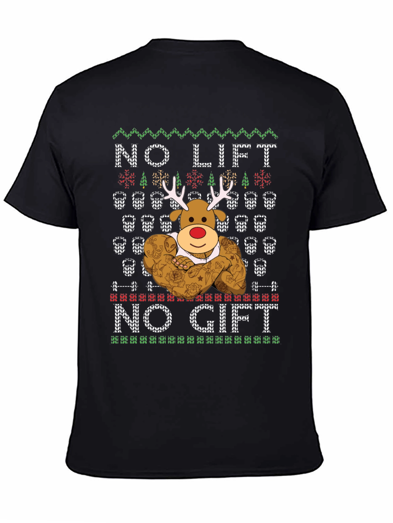 No Lift No Gift Christmas Reindeer T-Shirt