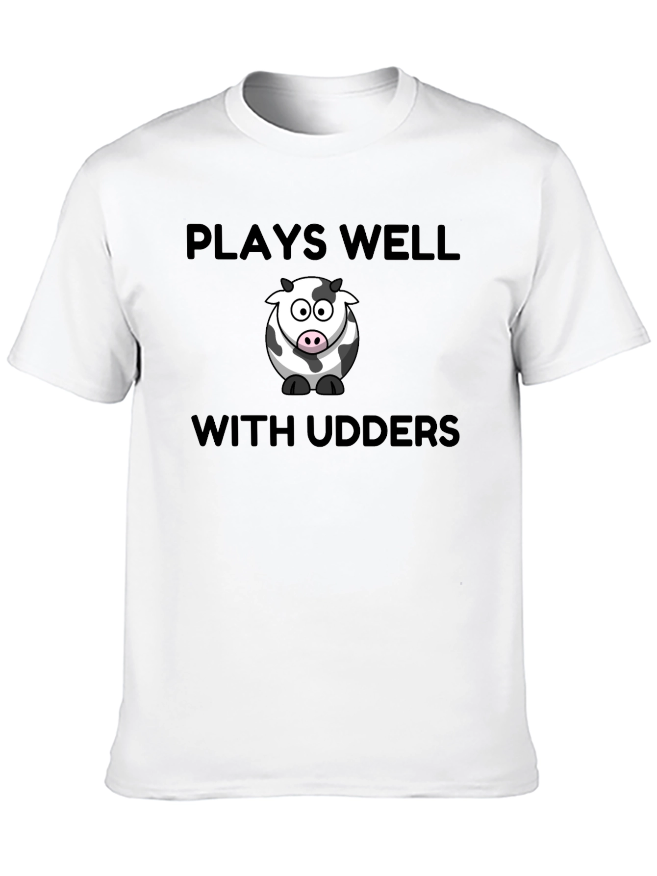 Plays Well With Udders T-Shirt