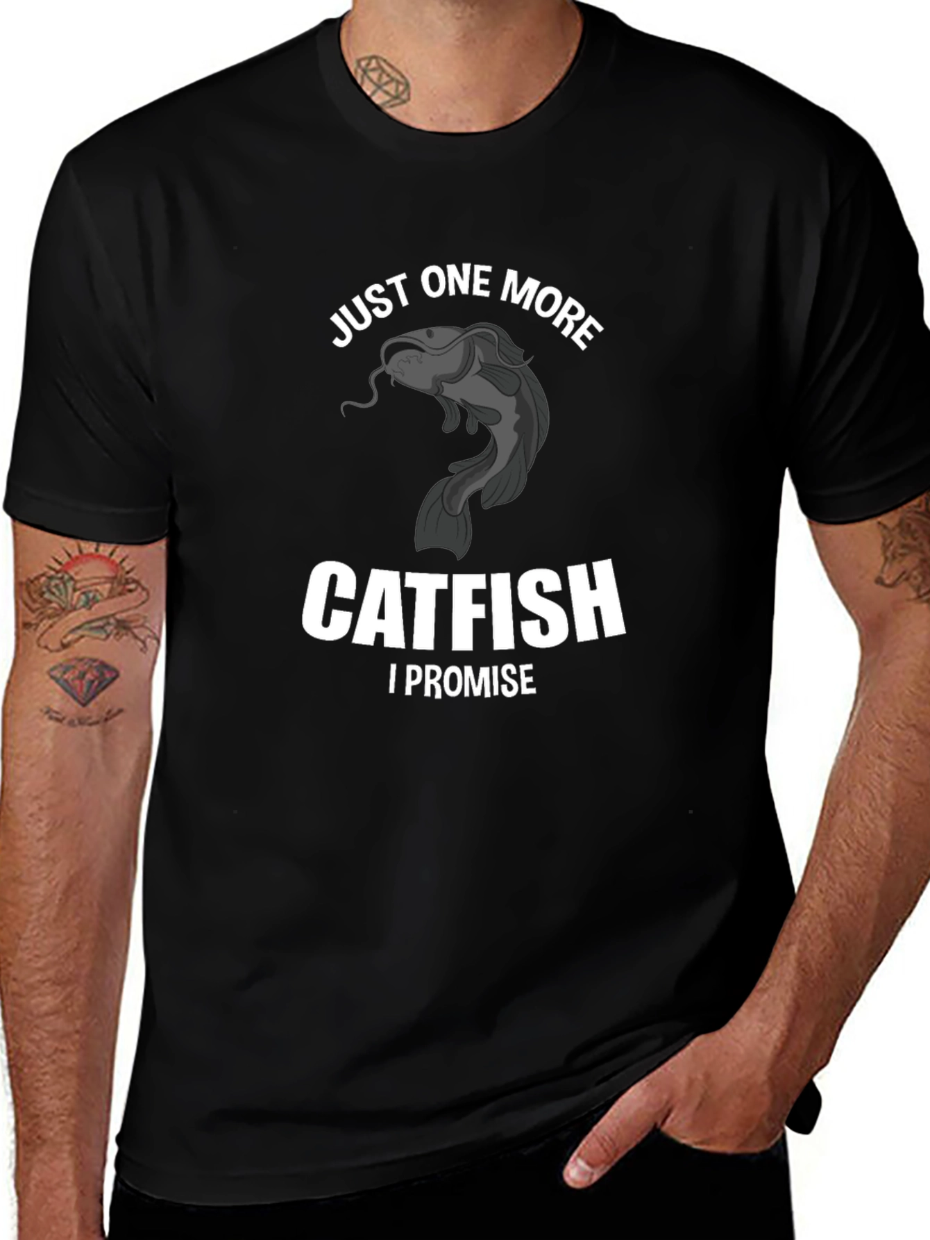 Just One More Catfish T-Shirt