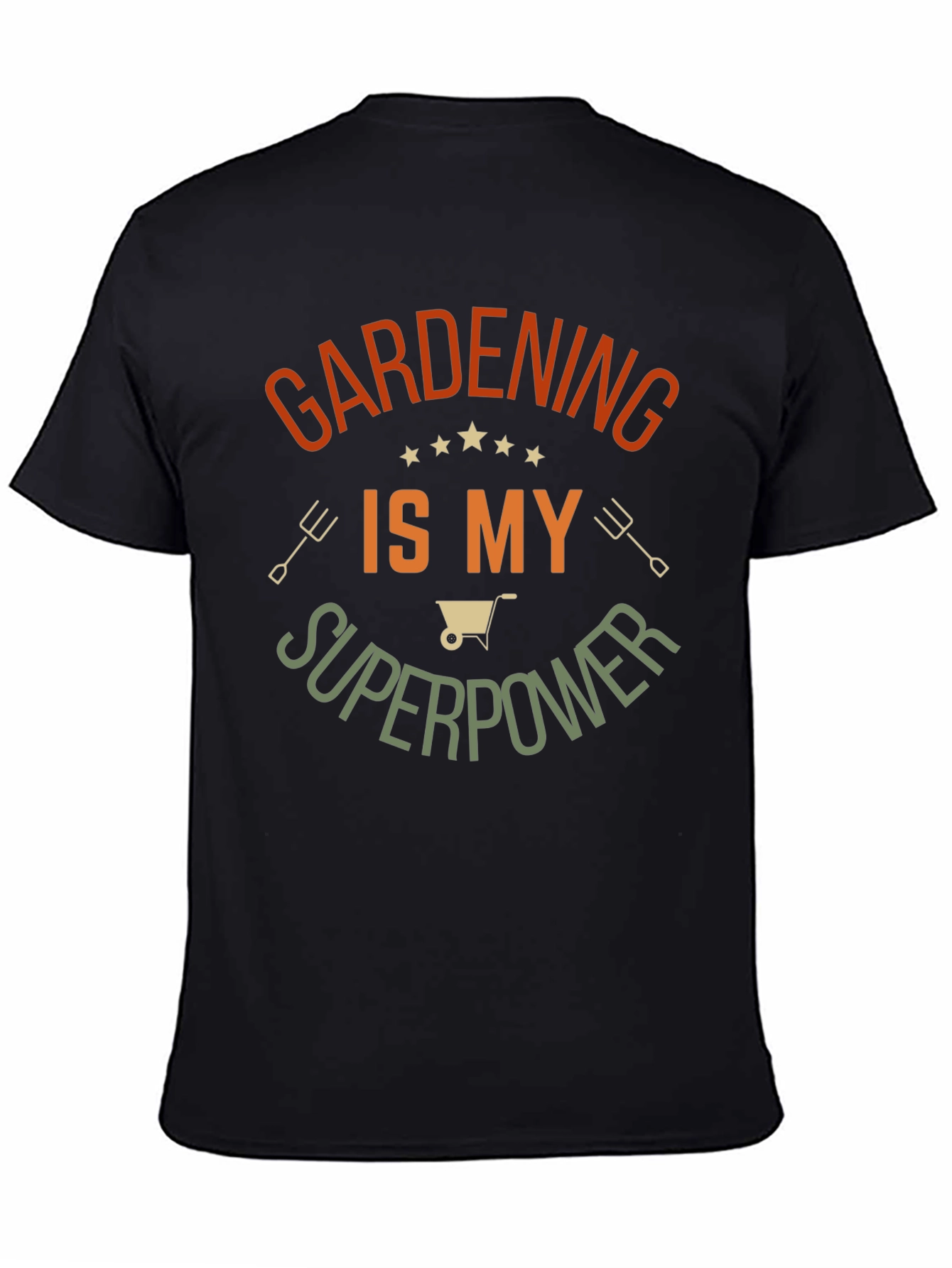 Gardening is My Superpower T-Shirt