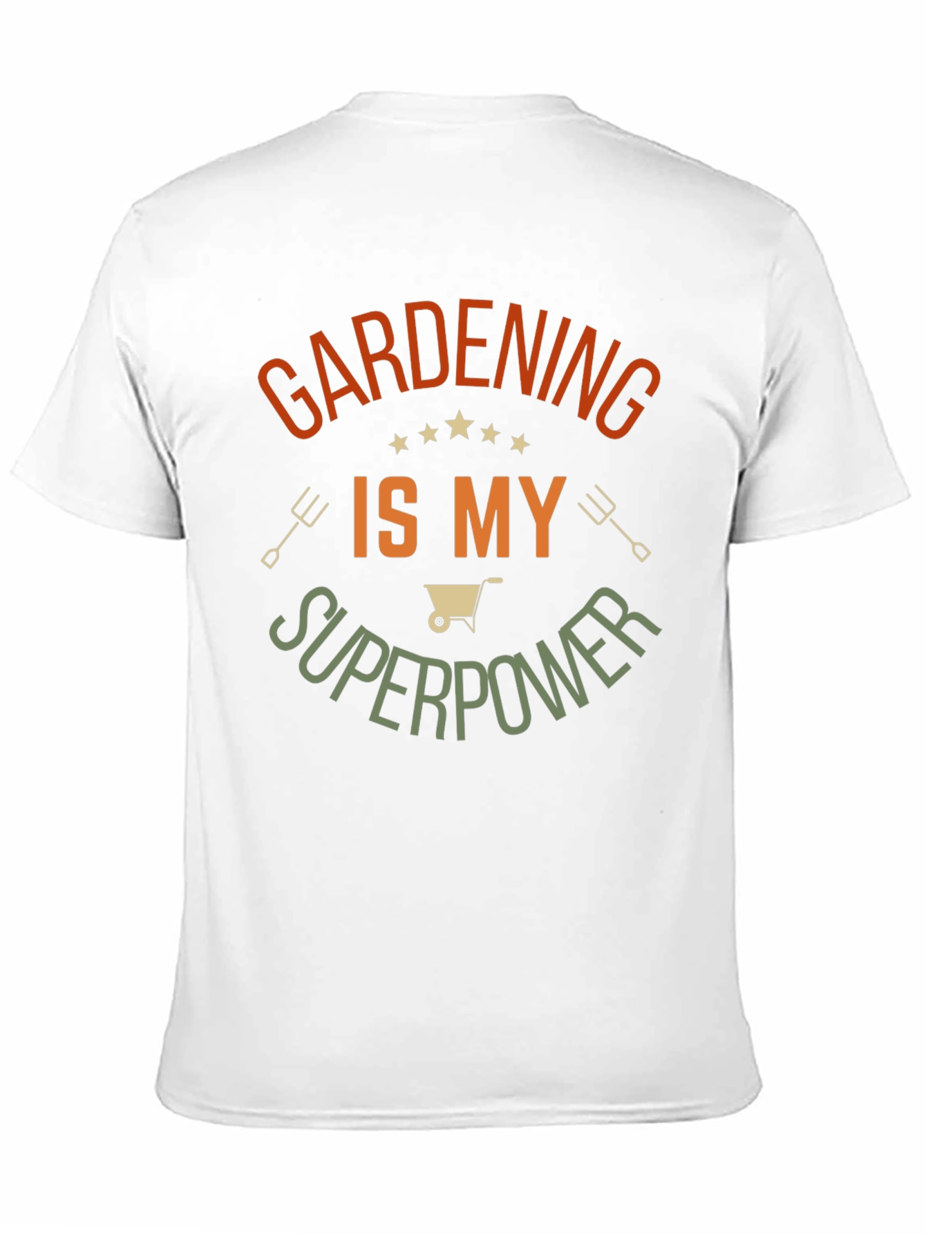 Gardening is My Superpower T-Shirt