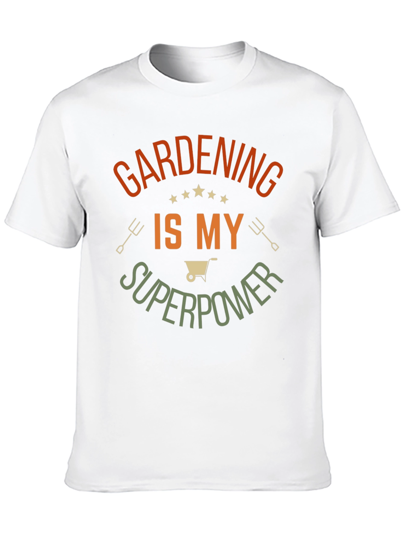 Gardening is My Superpower T-Shirt