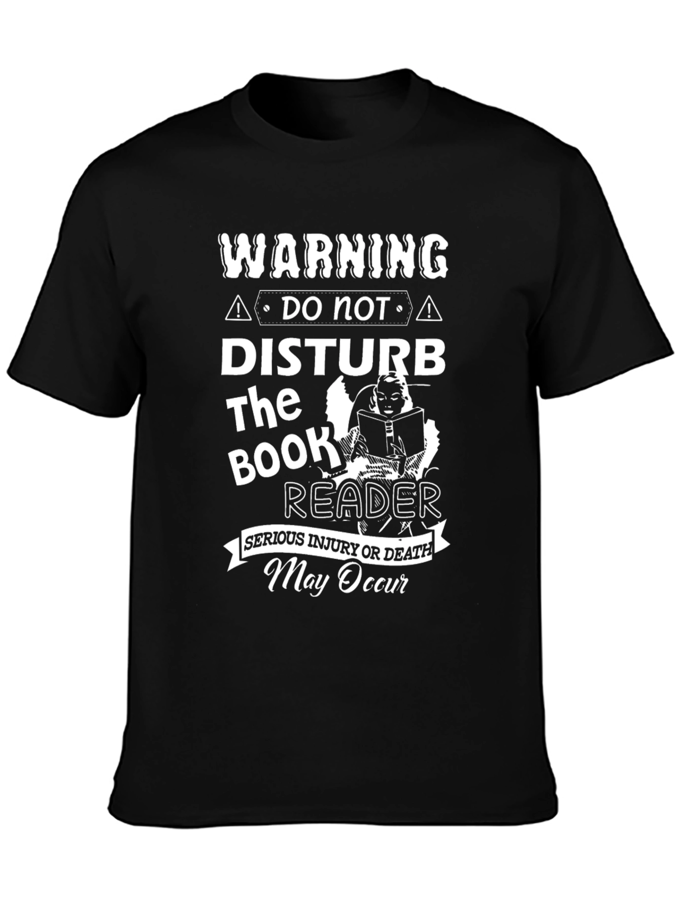 Warning: Do Not Disturb The Book Reader T-Shirt