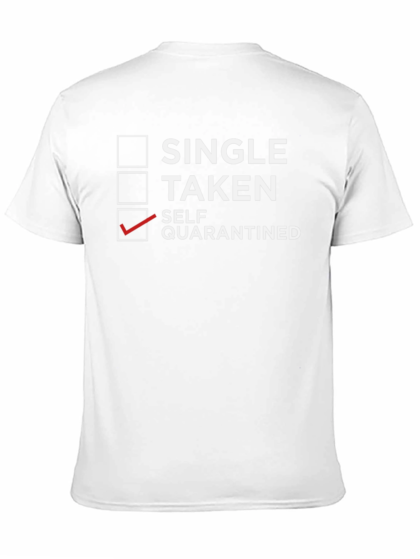 Self-Quarantine Novelty T-Shirt