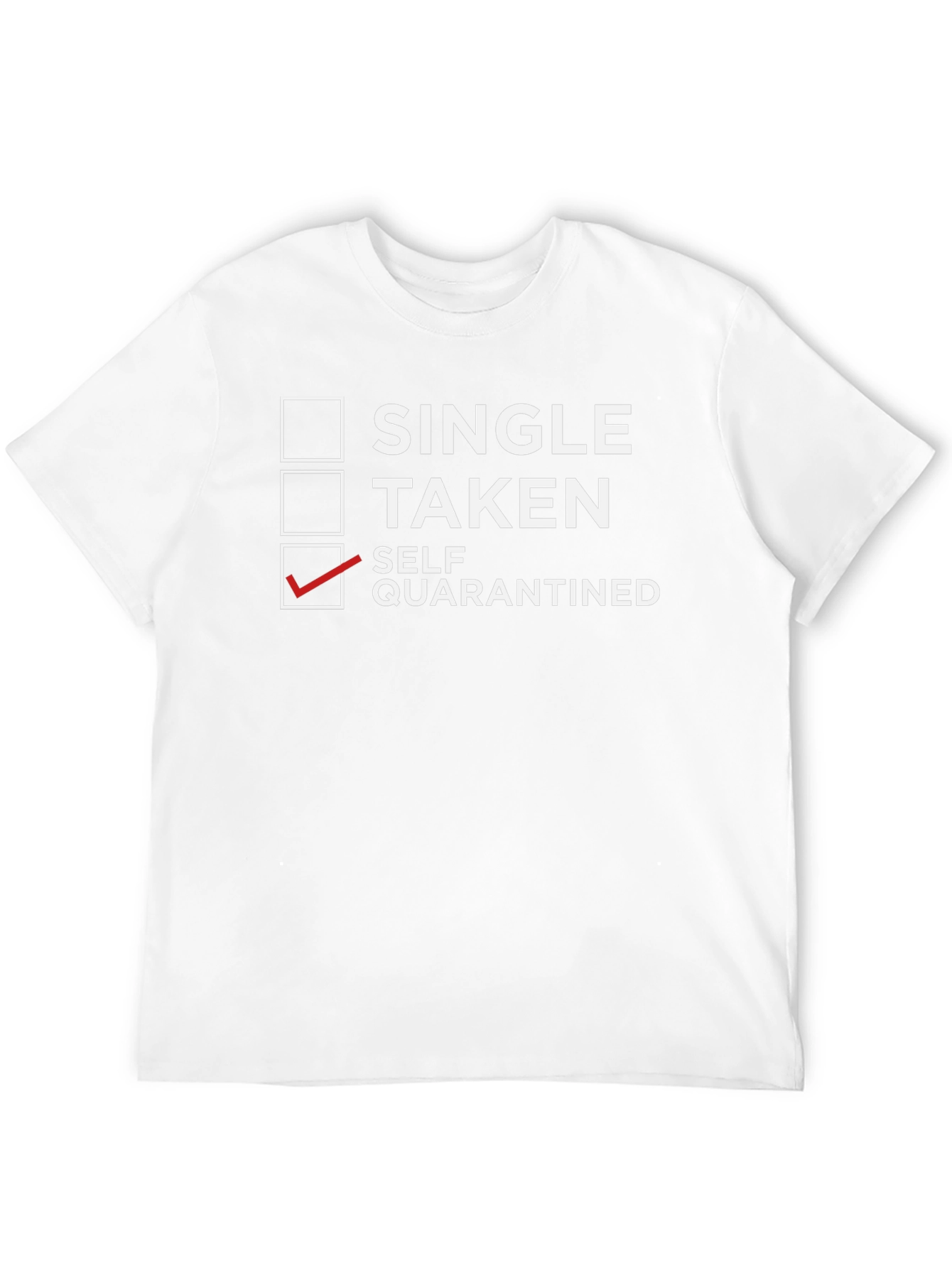 Self-Quarantine Novelty T-Shirt