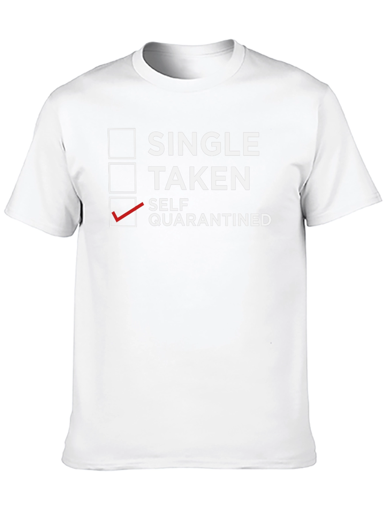 Self-Quarantine Novelty T-Shirt
