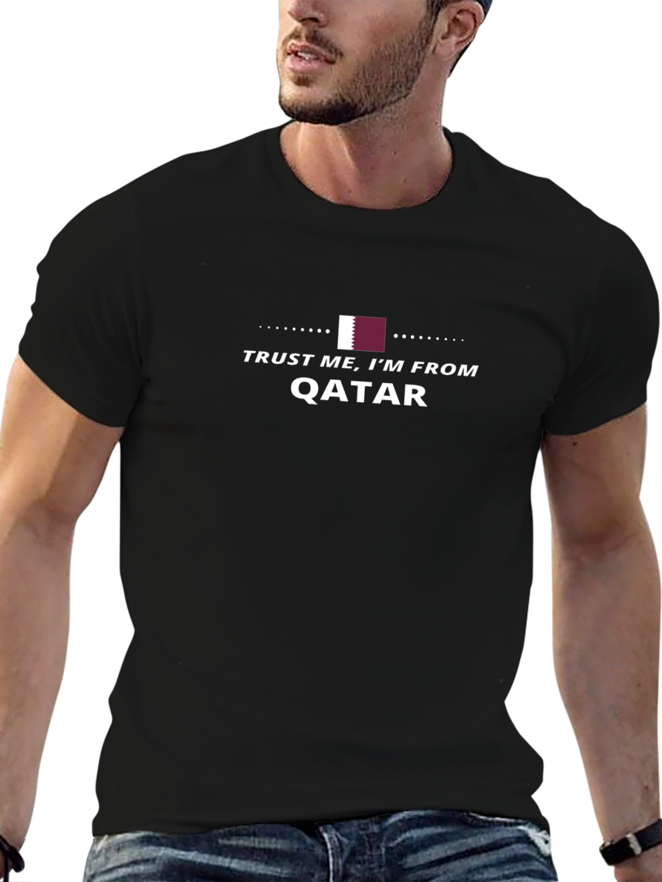 Trust Me Im From Qatar T-Shirt