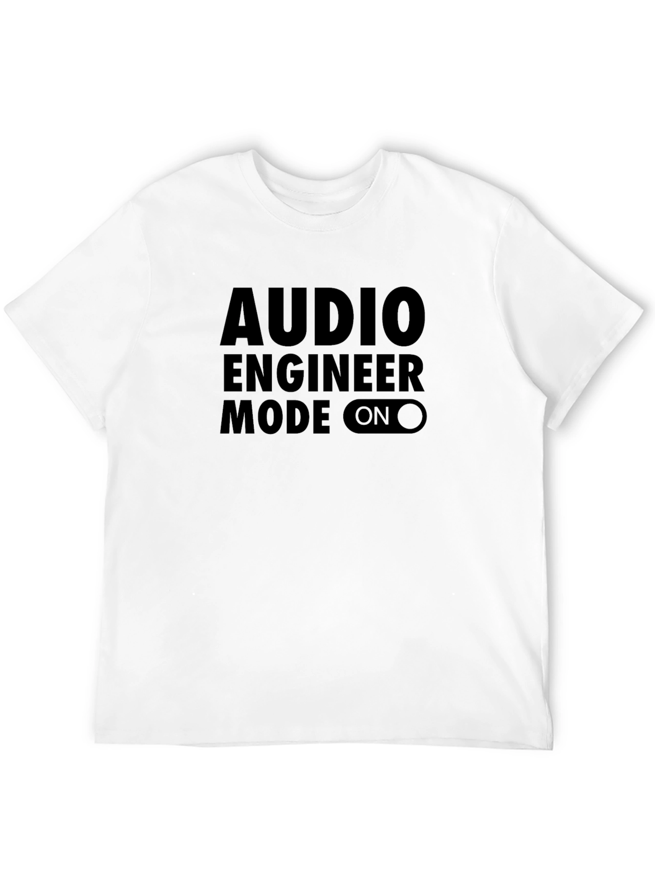 Audio Engineer Mode On T-Shirt - Black