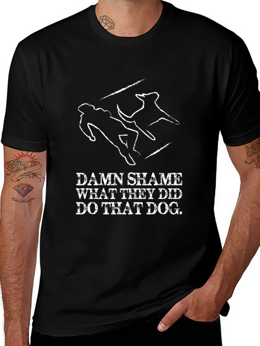 Damn Shame Dog T-Shirt