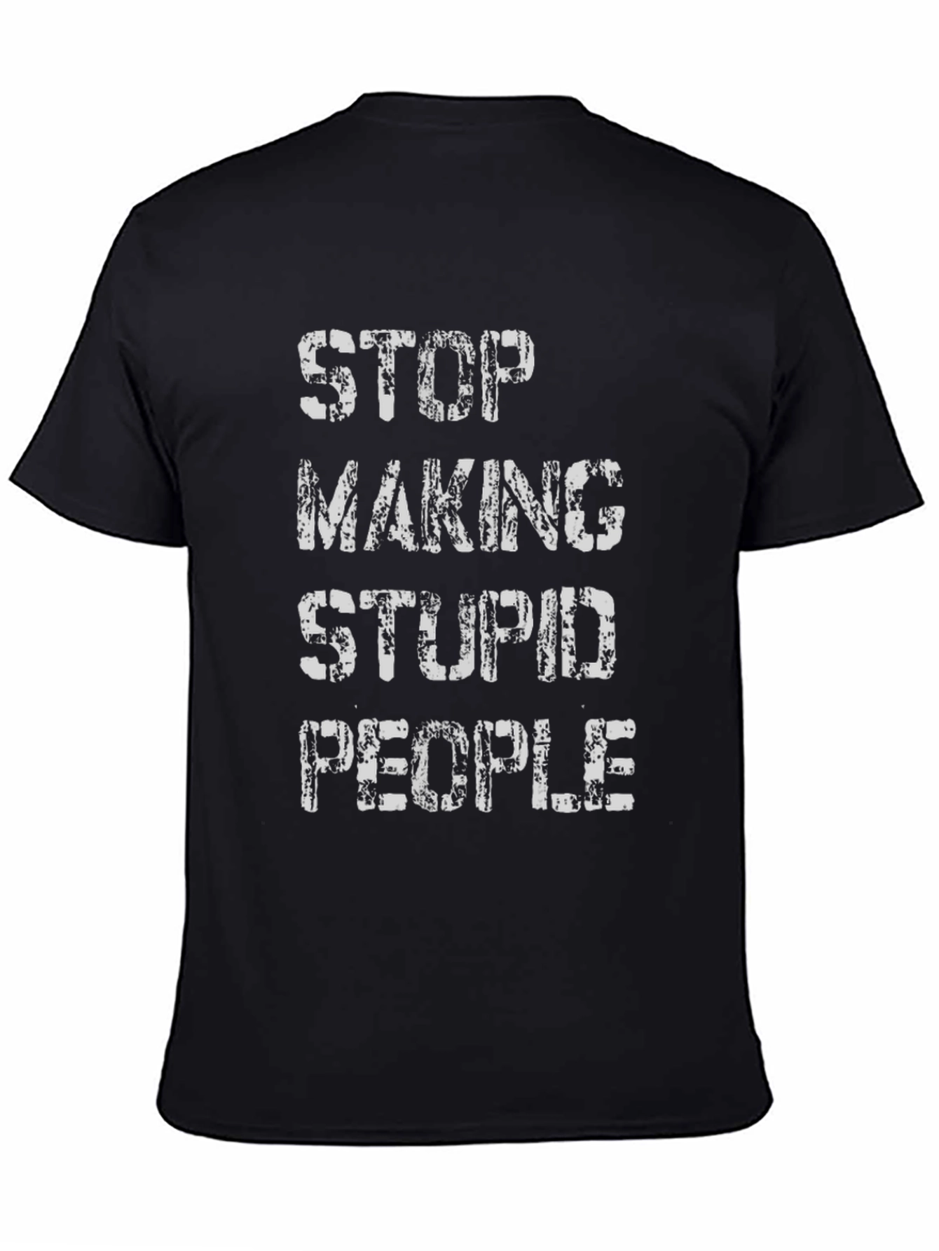 Stop Making Stupid People Graphic Tee - Black