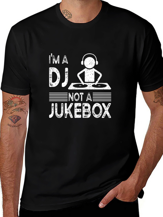 Im a DJ Not a Jukebox Graphic Tee