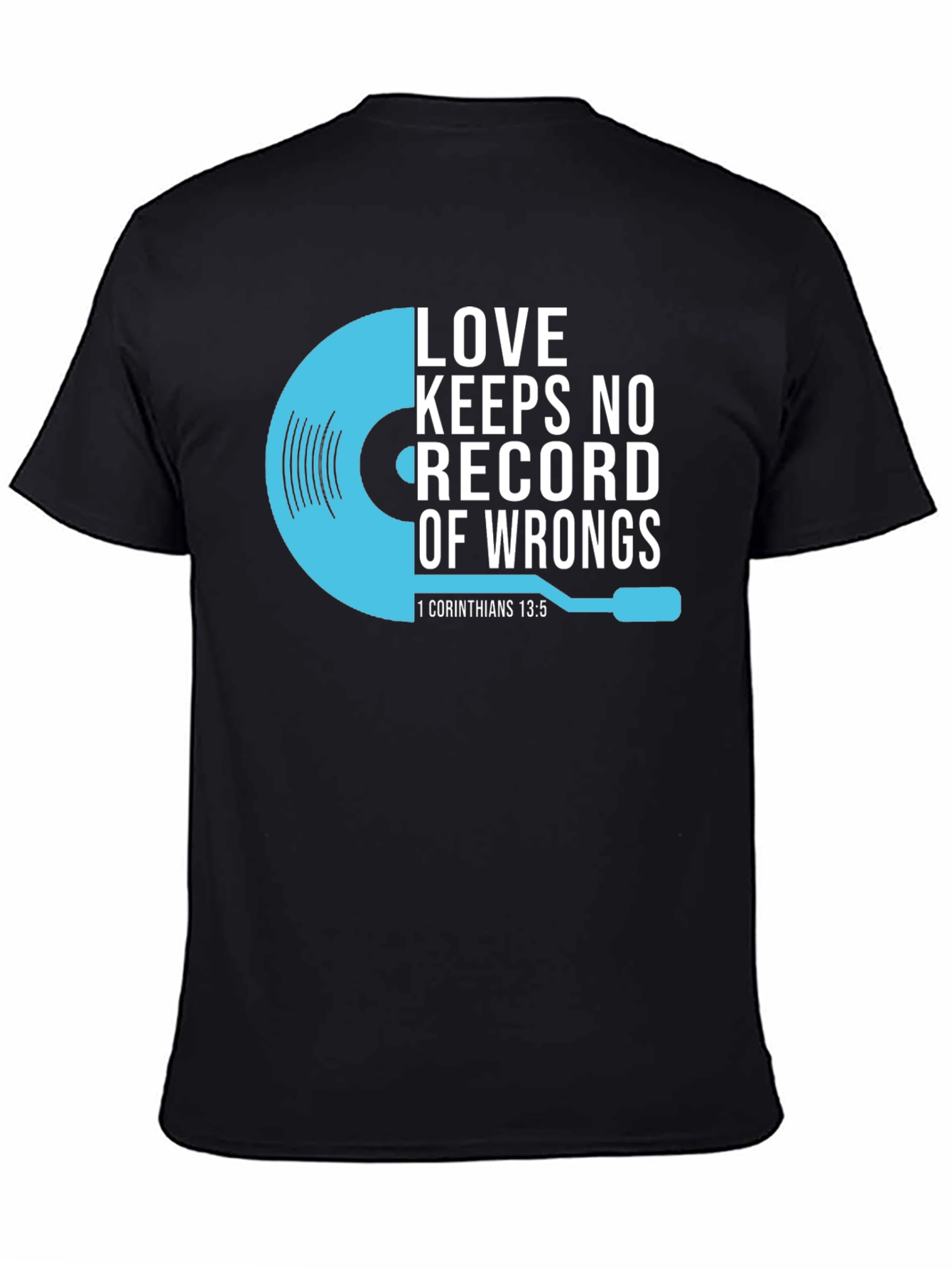 Love Keeps No Record Christian T-Shirt