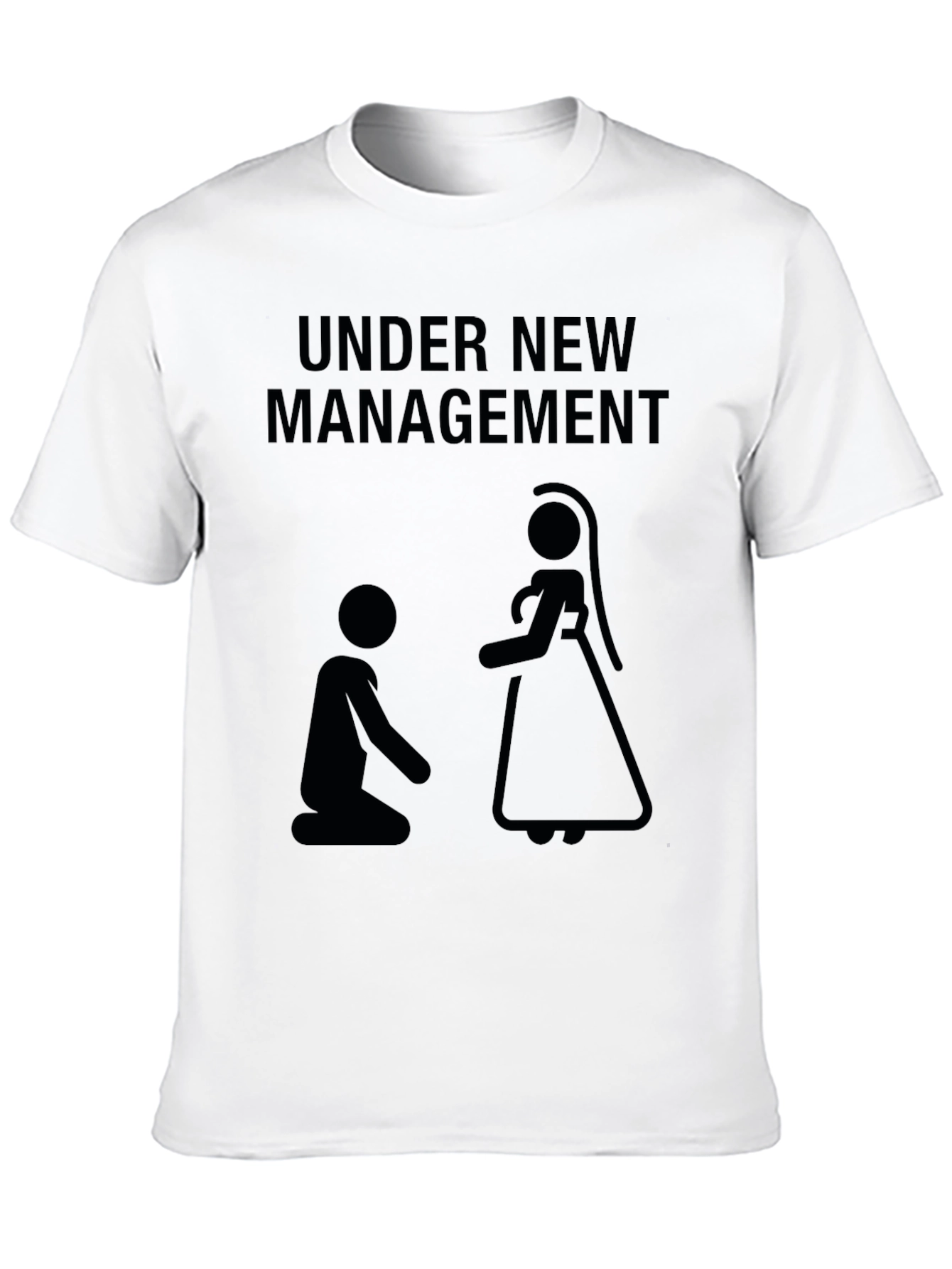 Under New Management T-Shirt: Funny Wedding Novelty Tee