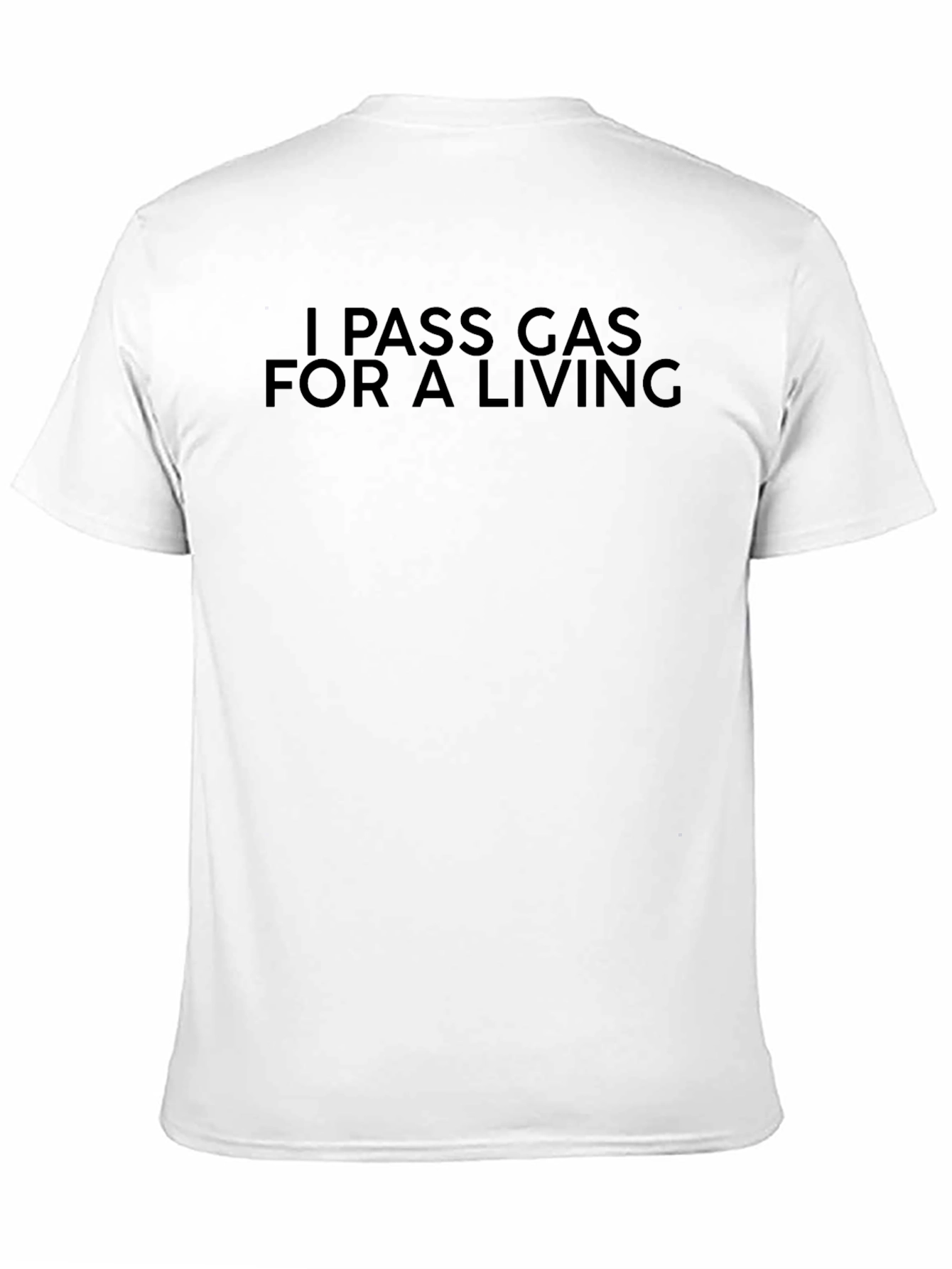 I Pass Gas for a Living Black T-Shirt