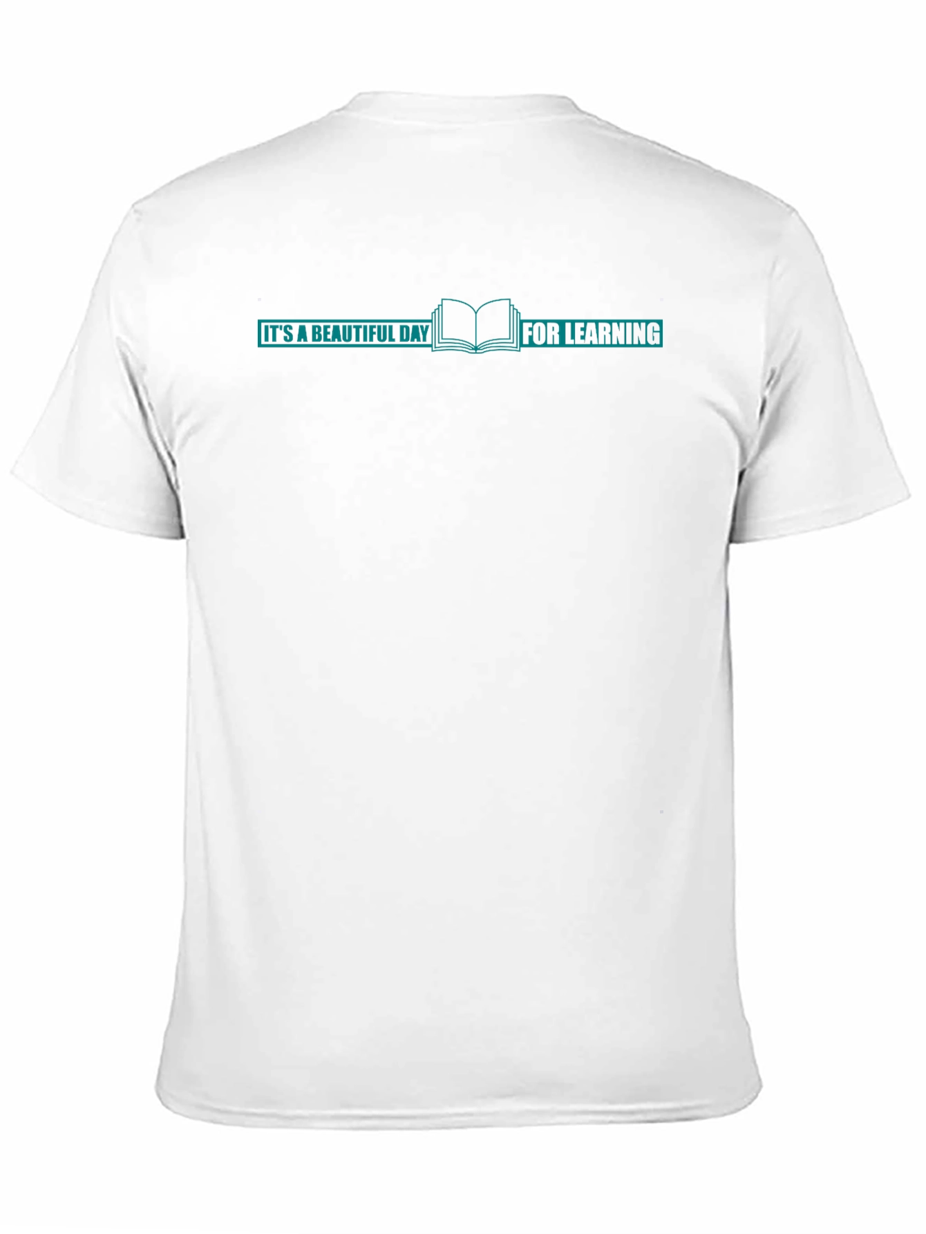 Its A Beautiful Day For Learning Graphic Tee