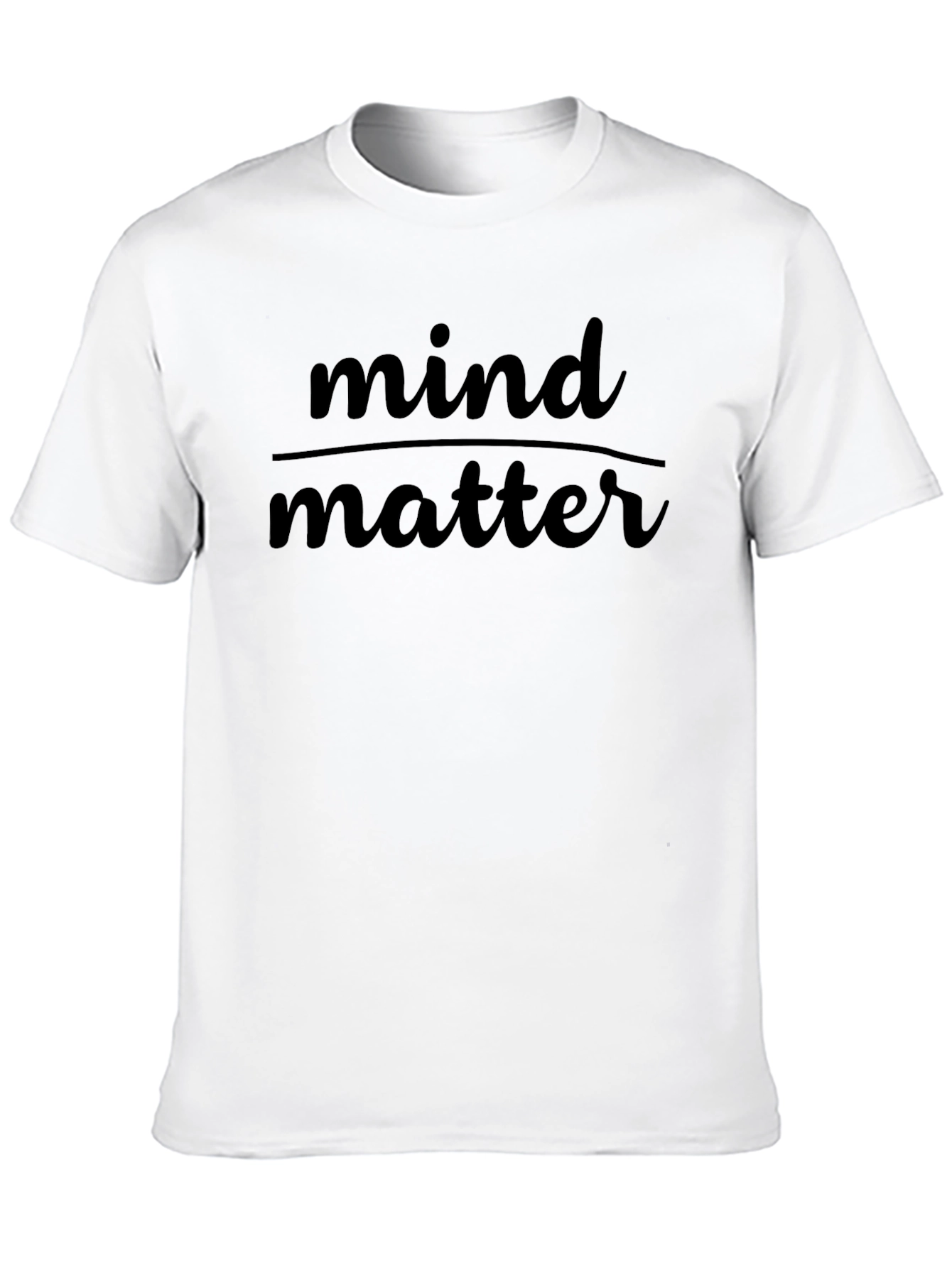 Mind Over Matter Graphic Tee - Soft Cotton Blend