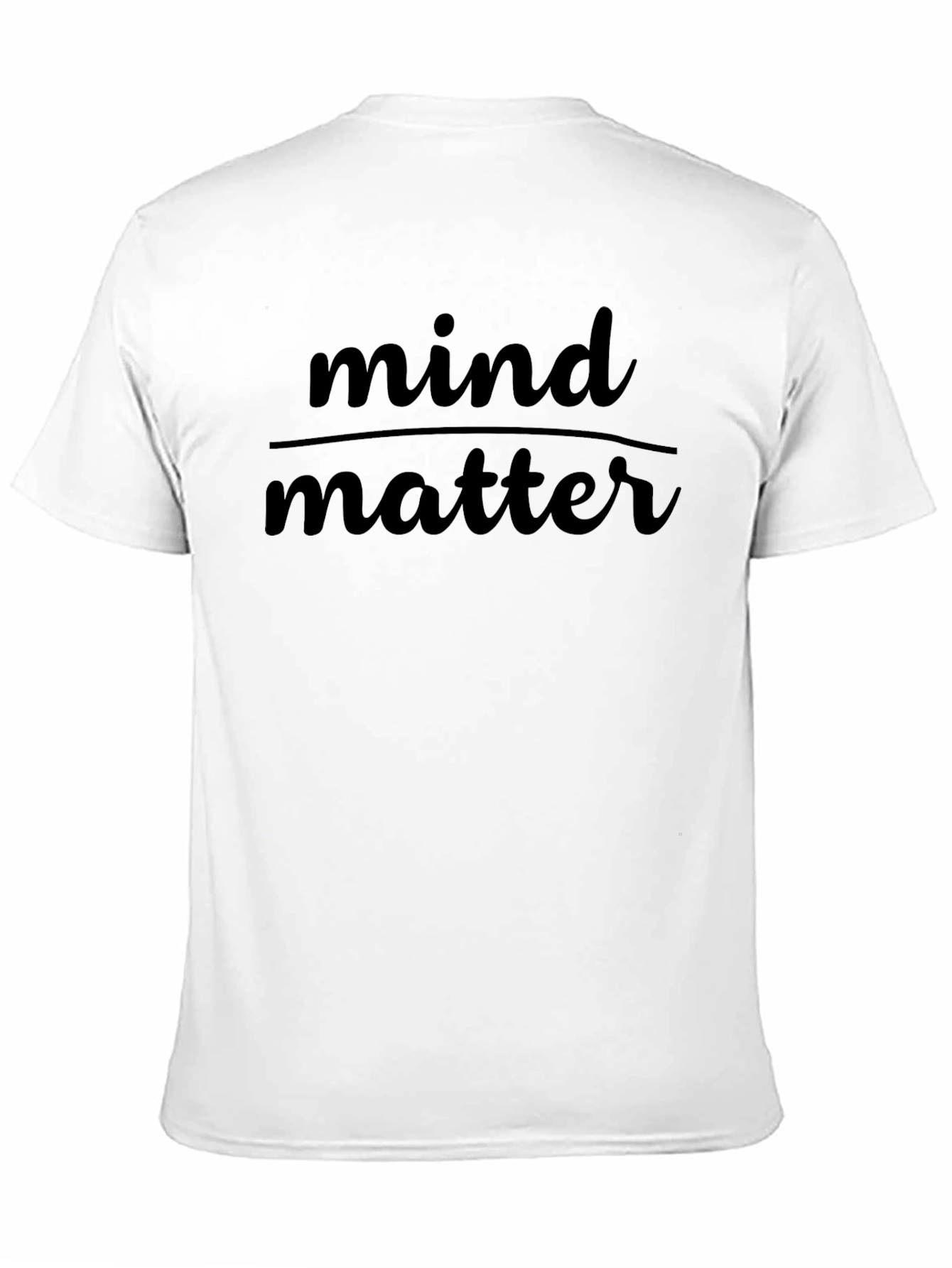 Mind Over Matter Graphic Tee - Soft Cotton Blend