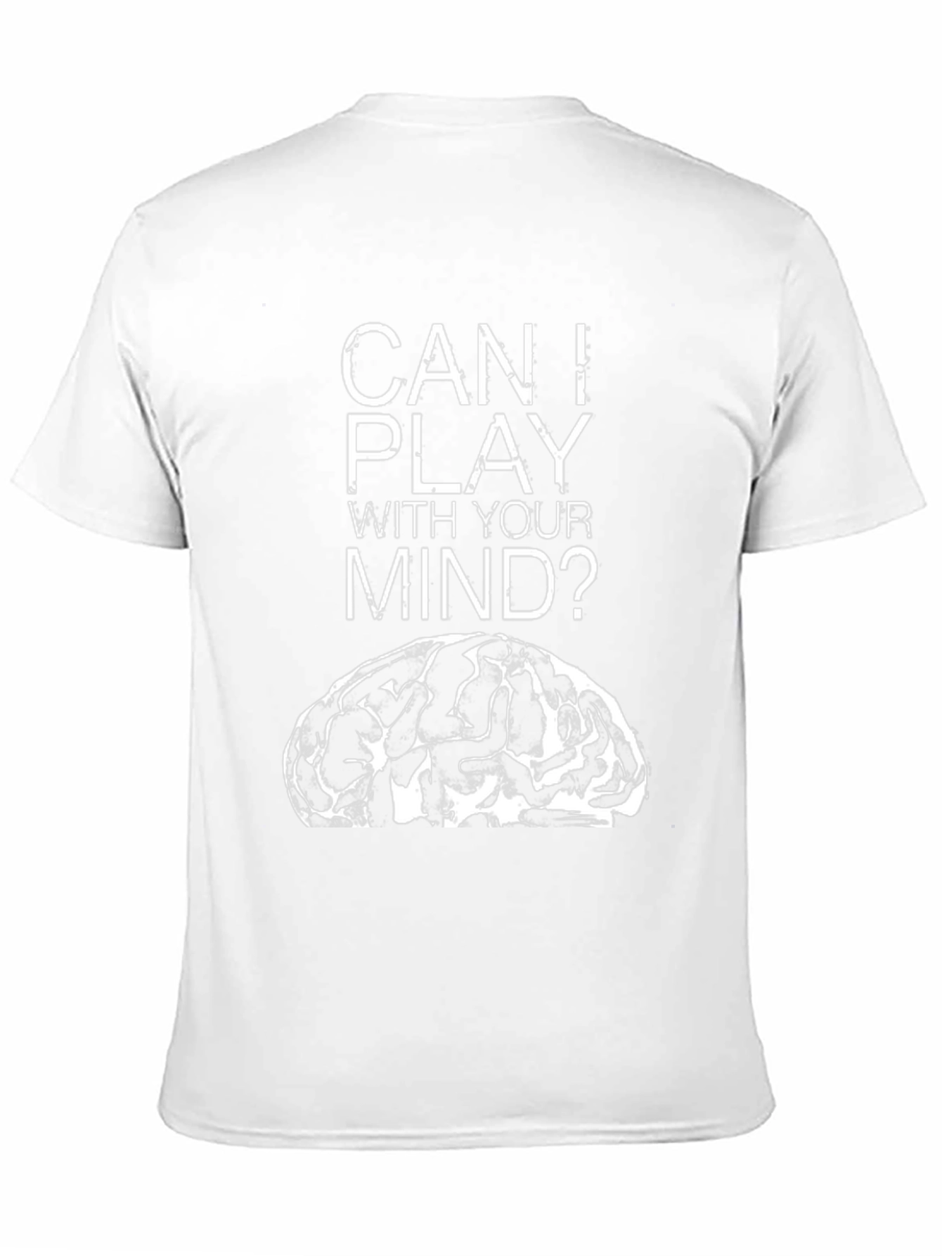 Can I Play With Your Mind? Graphic T-Shirt