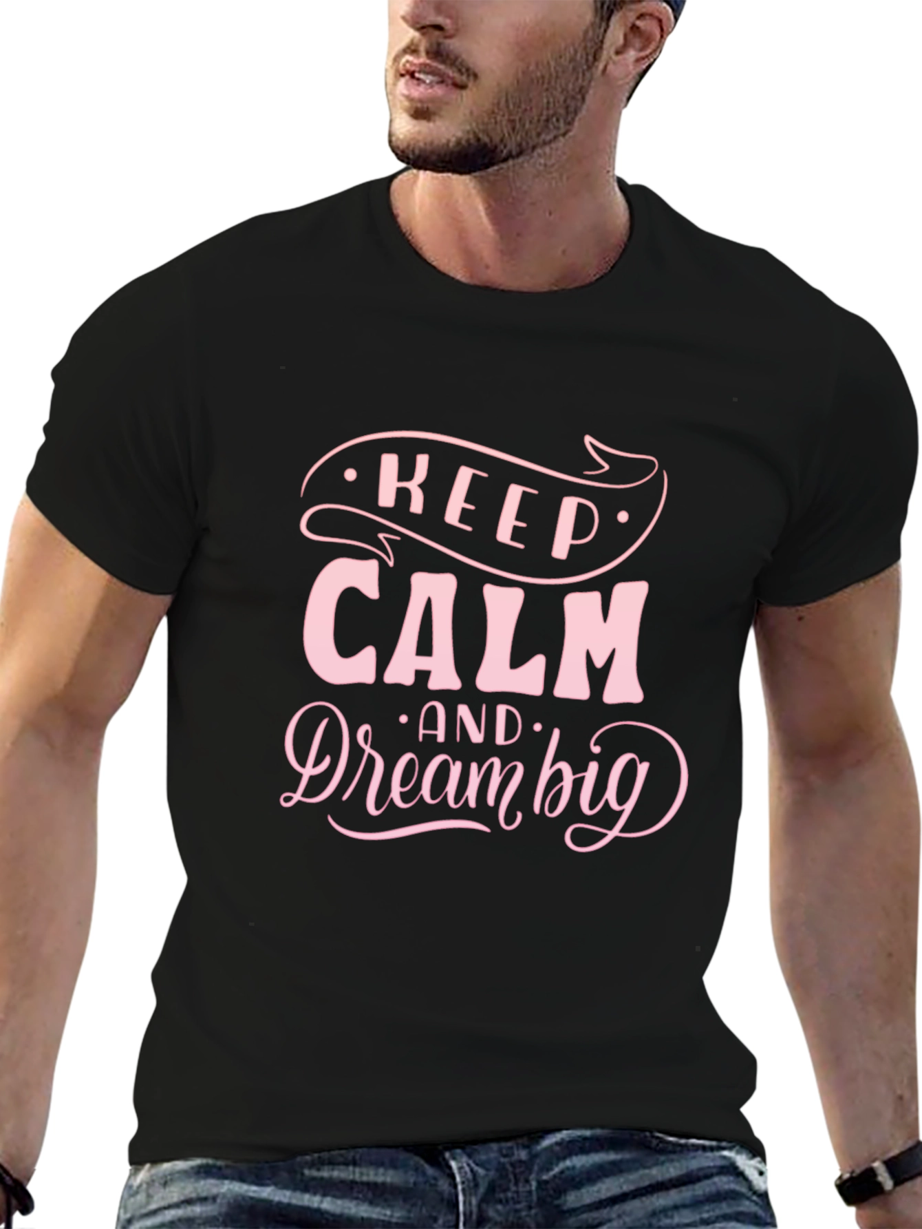 Keep Calm & Dream Big Black T-Shirt