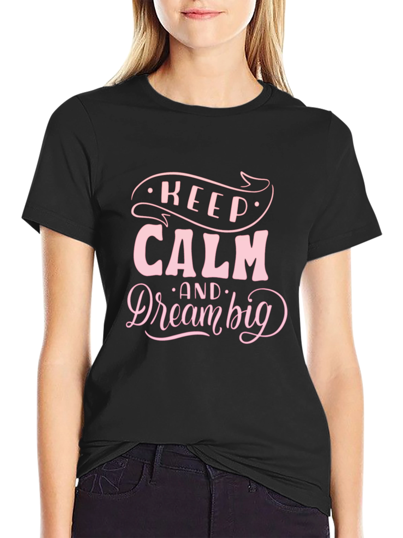 Keep Calm & Dream Big Black T-Shirt