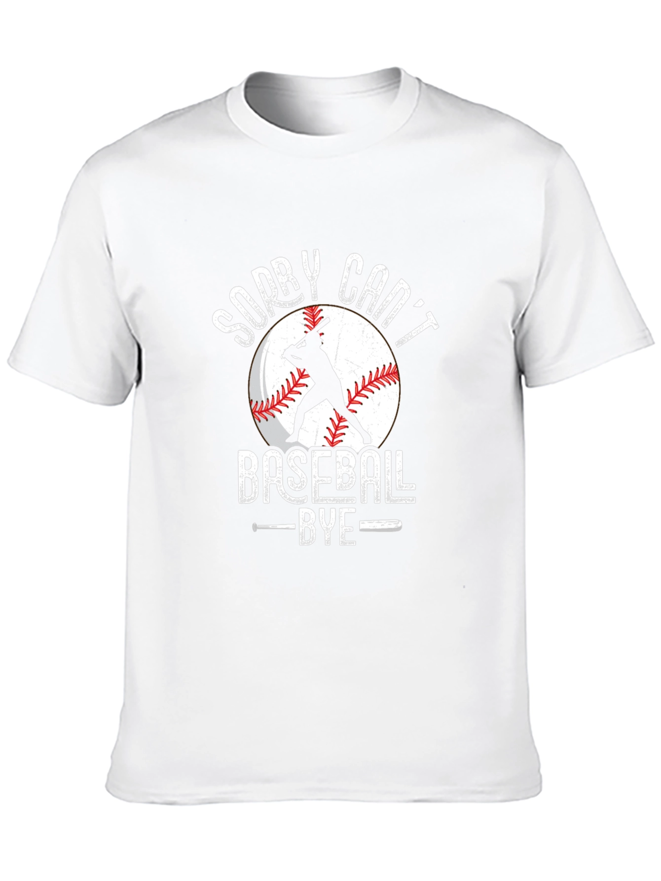 Sorry Cant Baseball Bye T-Shirt