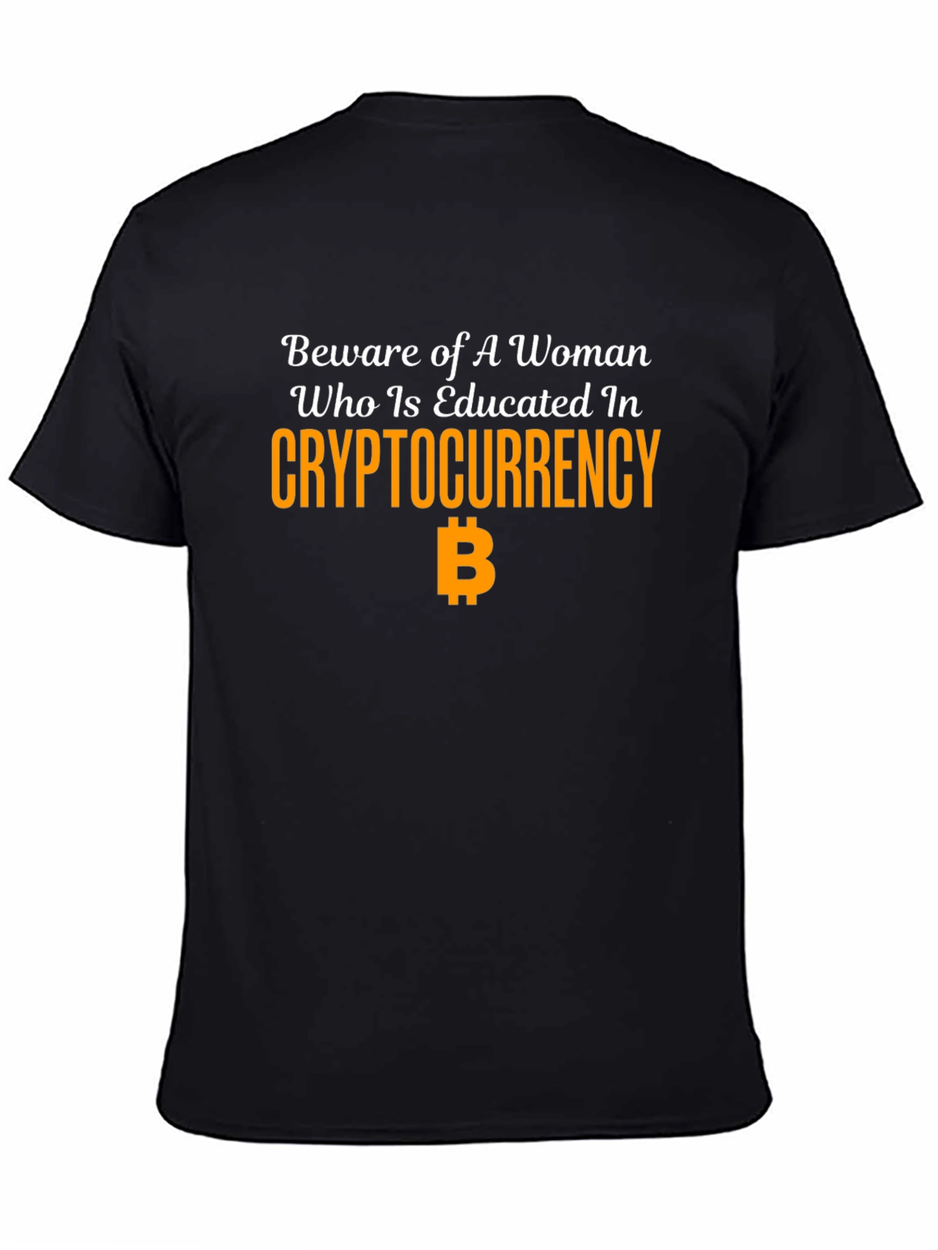 Beware Educated Woman Crypto Bitcoin T-Shirt