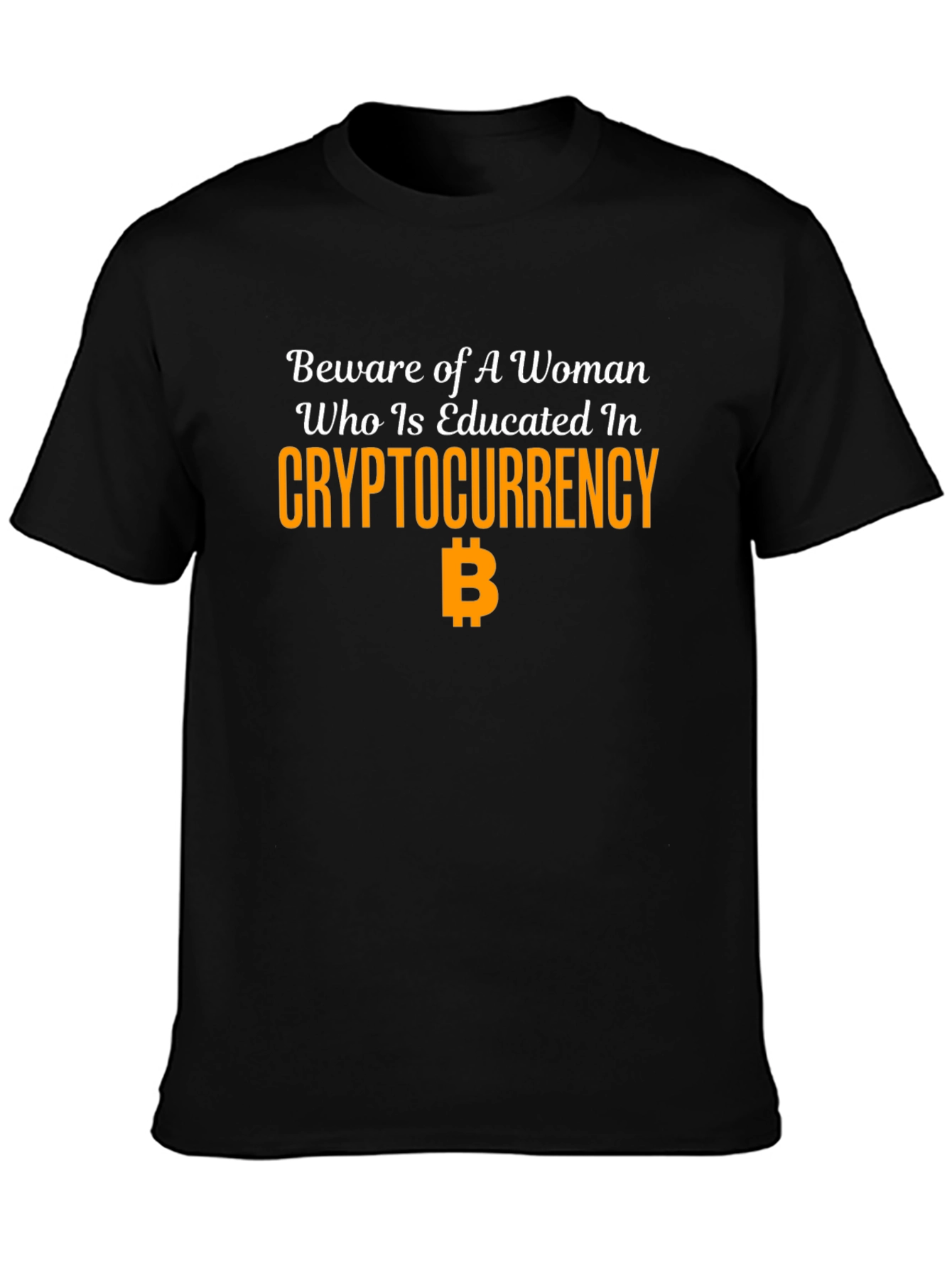 Beware Educated Woman Crypto Bitcoin T-Shirt