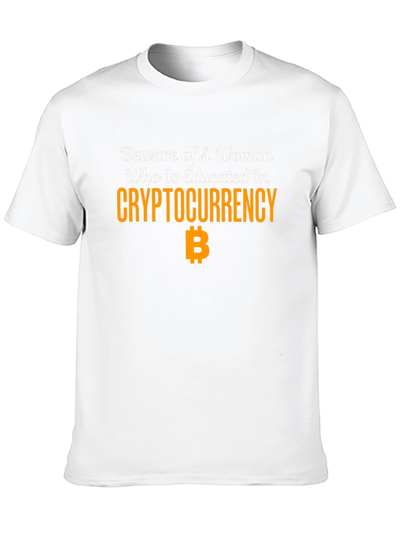 Beware Educated Woman Crypto Bitcoin T-Shirt