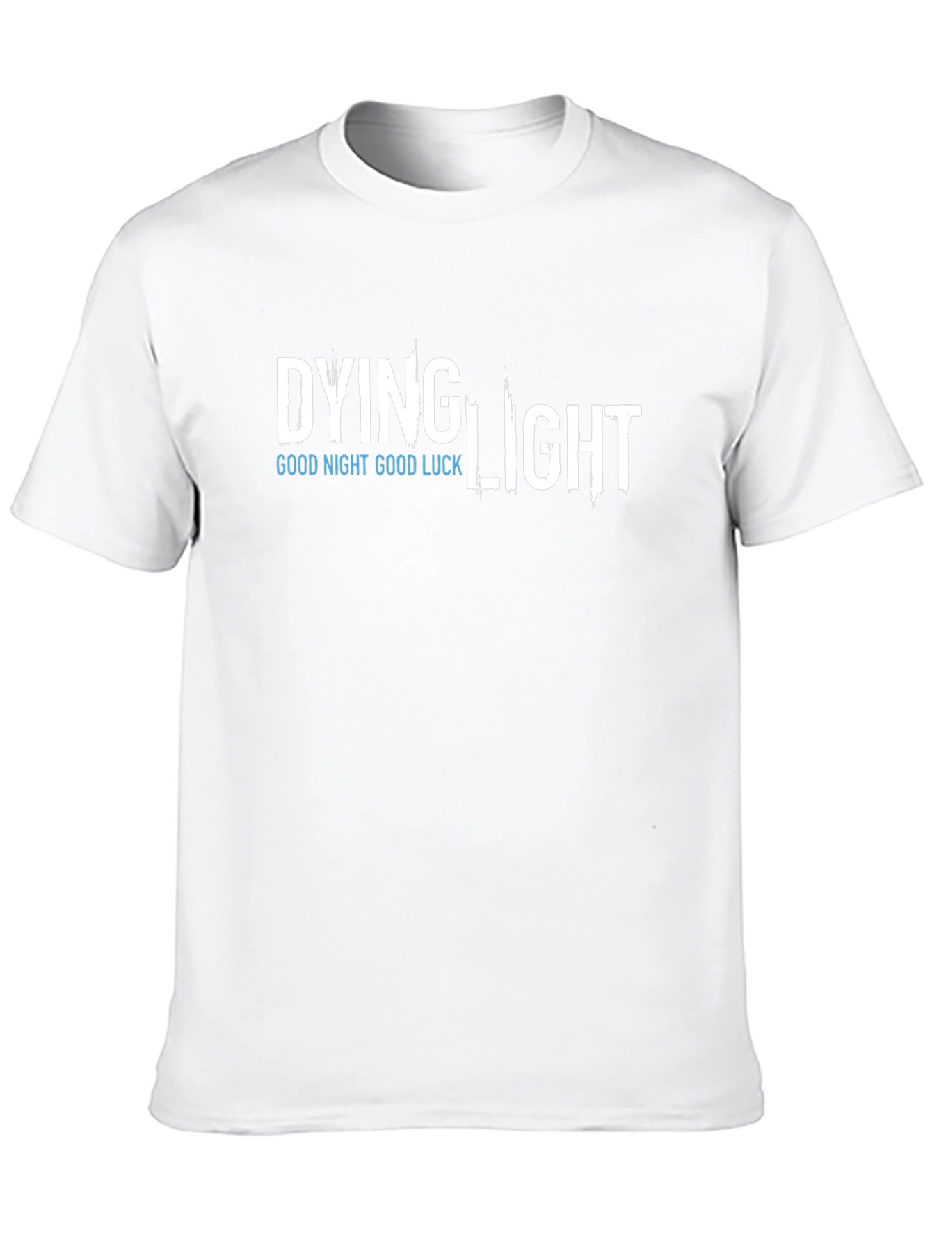 Dying Light Good Night Good Luck Graphic T-Shirt