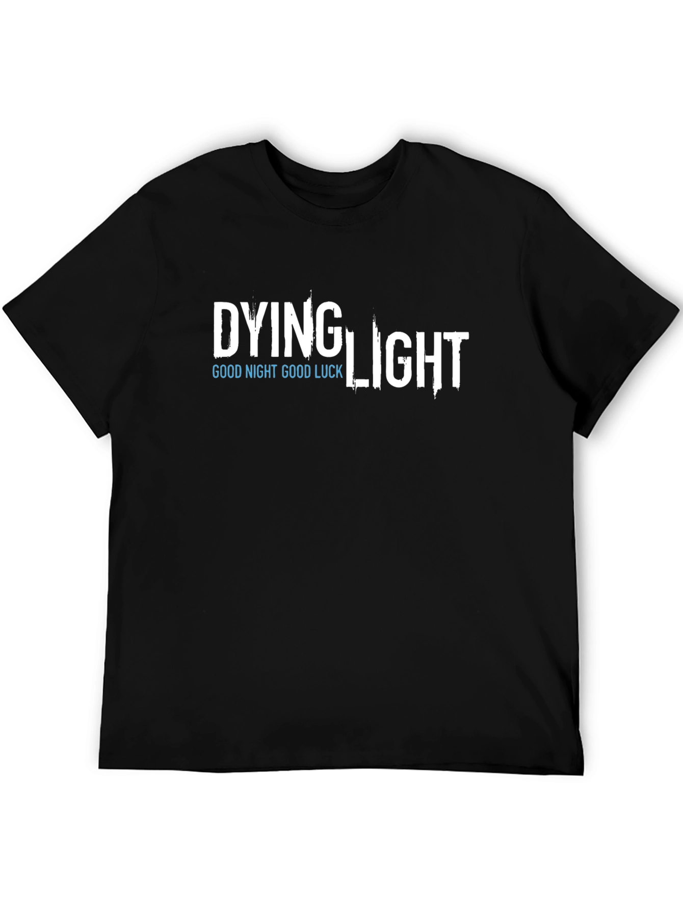 Dying Light Good Night Good Luck Graphic T-Shirt