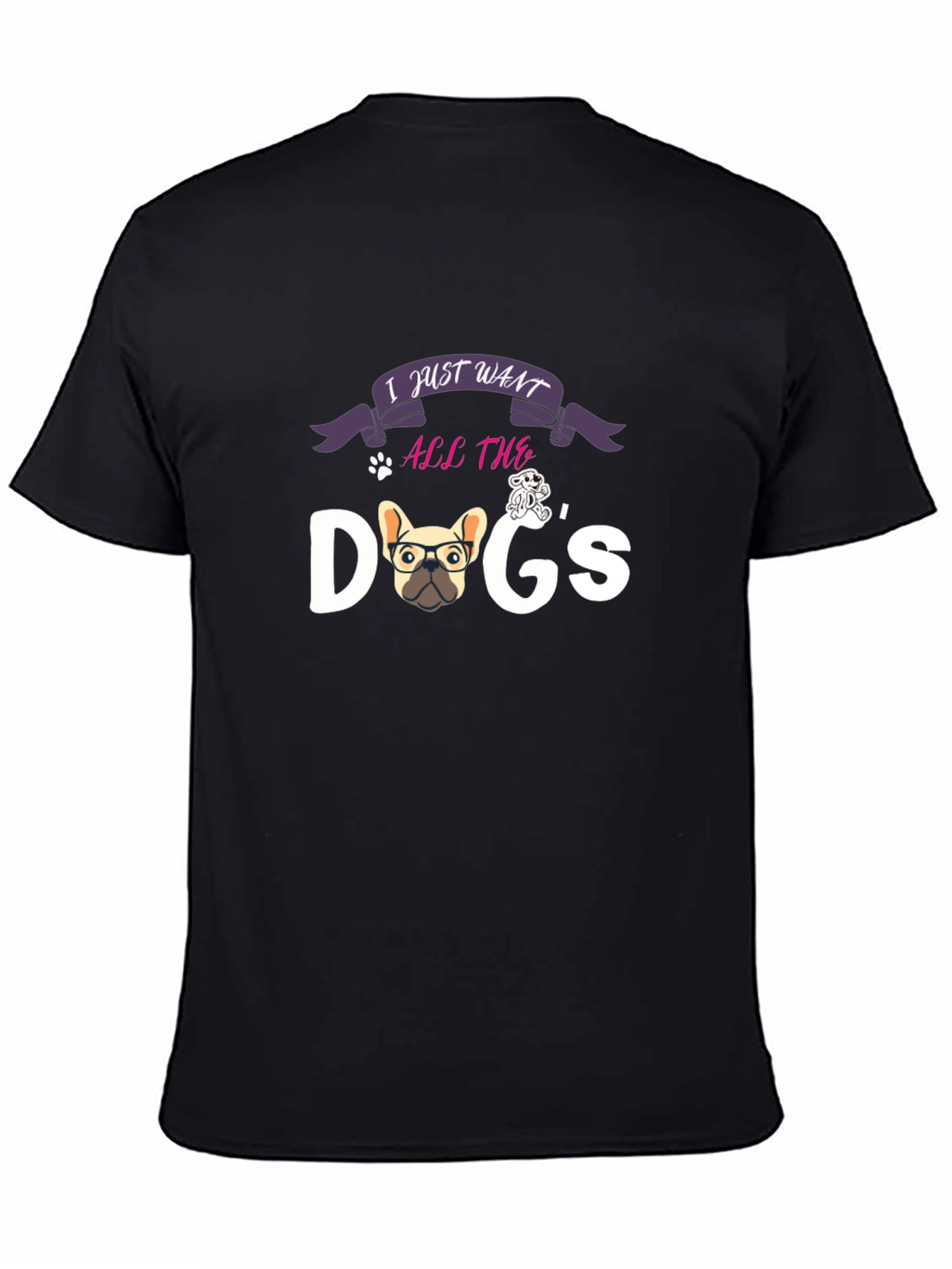 I Just Want All The Dogs Graphic Tee