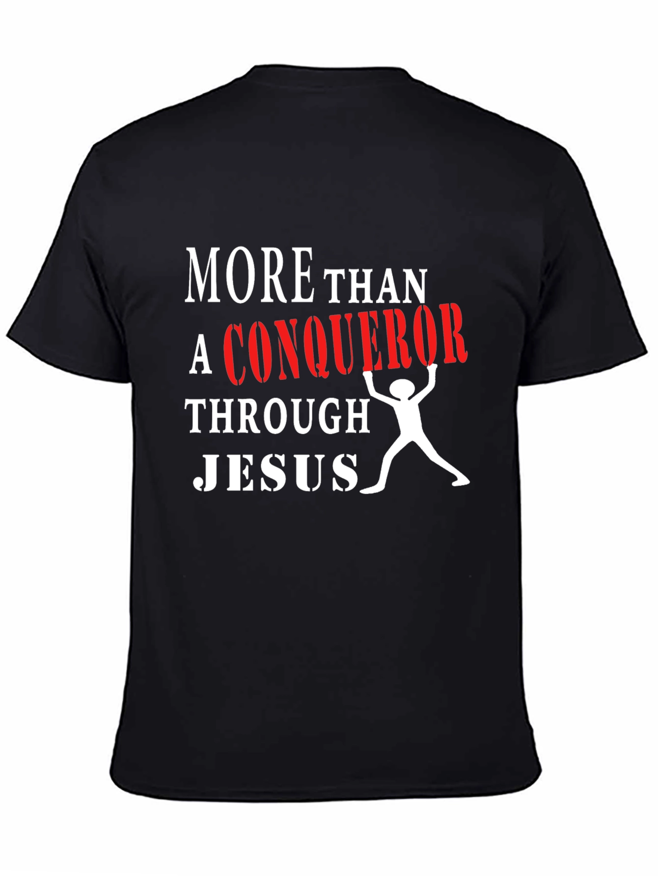 More Than a Conqueror T-Shirt