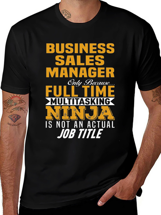 Business Sales Manager Ninja T-Shirt