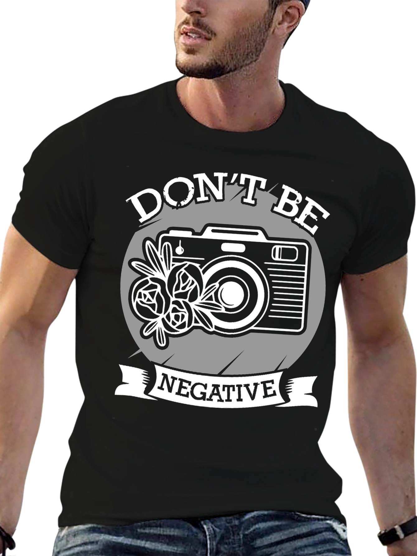 Dont Be Negative Camera Graphic T-Shirt