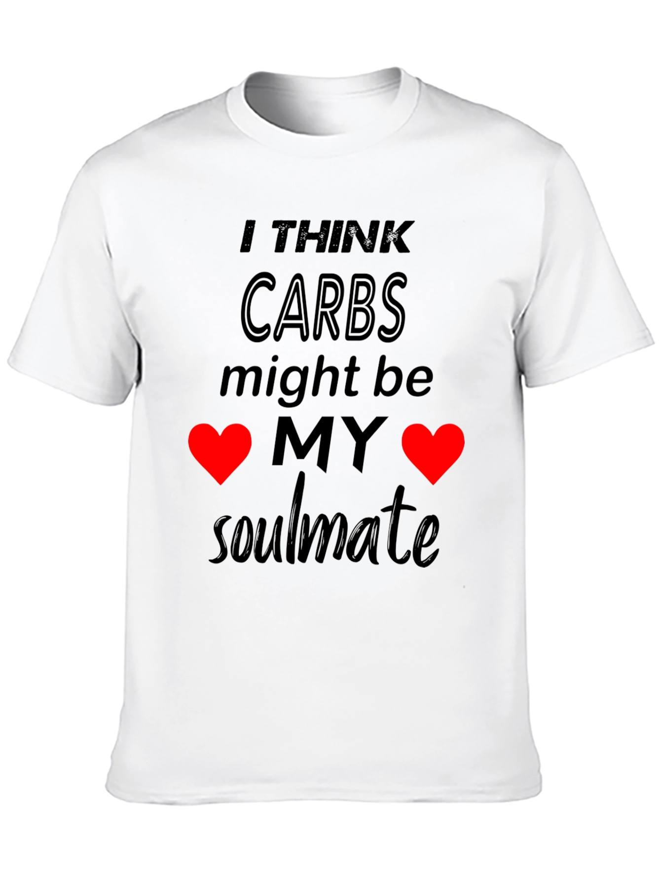 Carbs My Soulmate Graphic T-Shirt