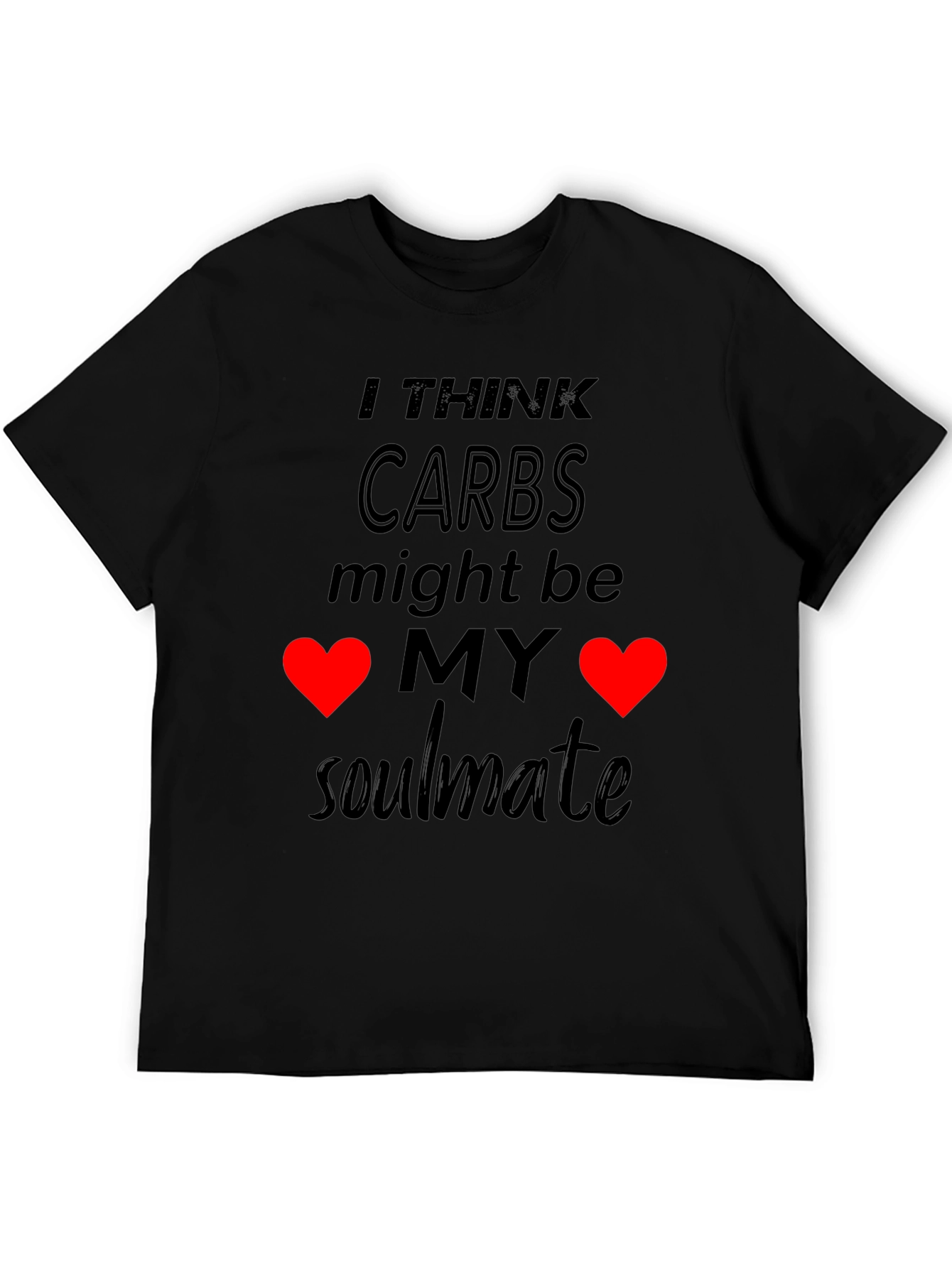 Carbs My Soulmate Graphic T-Shirt